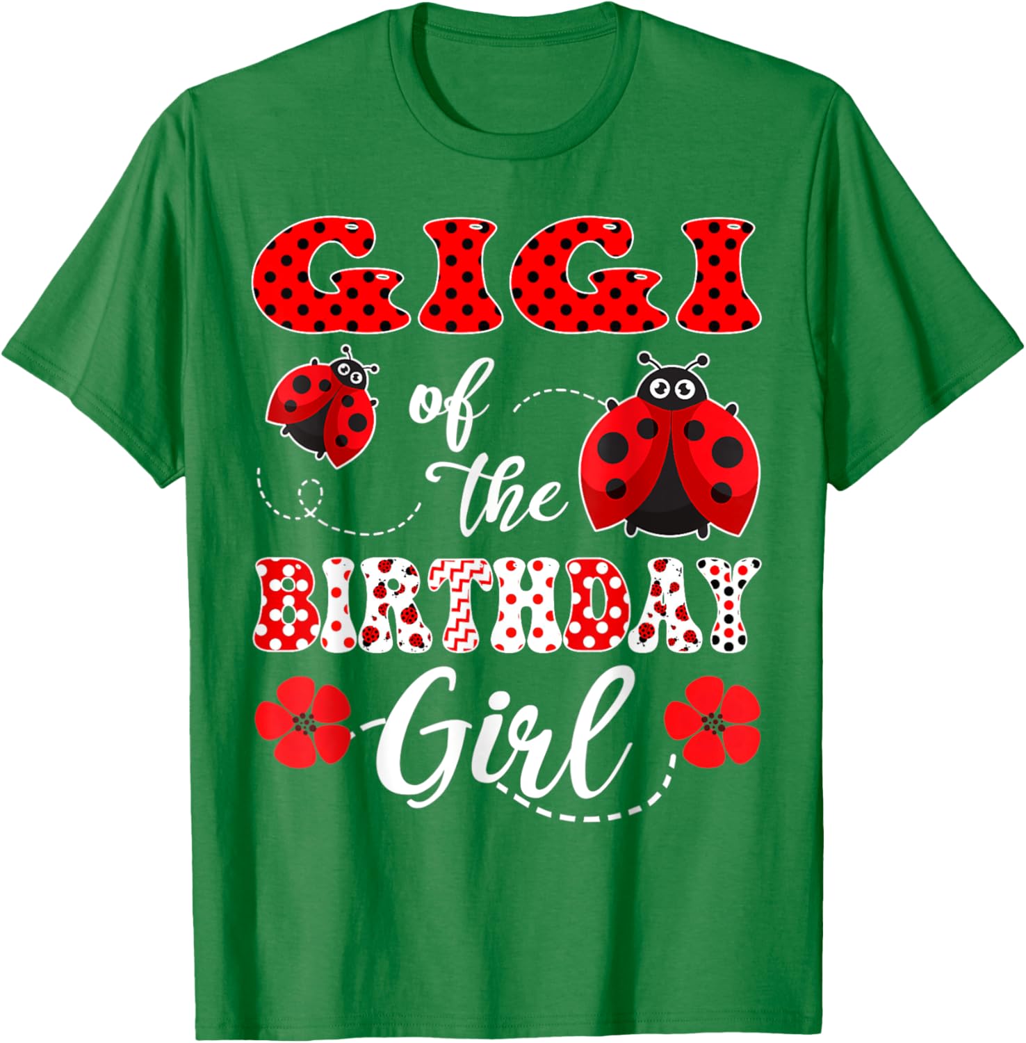 Gigi Of The Birthday Girl Ladybug T-Shirt for Fun Celebrations - 9