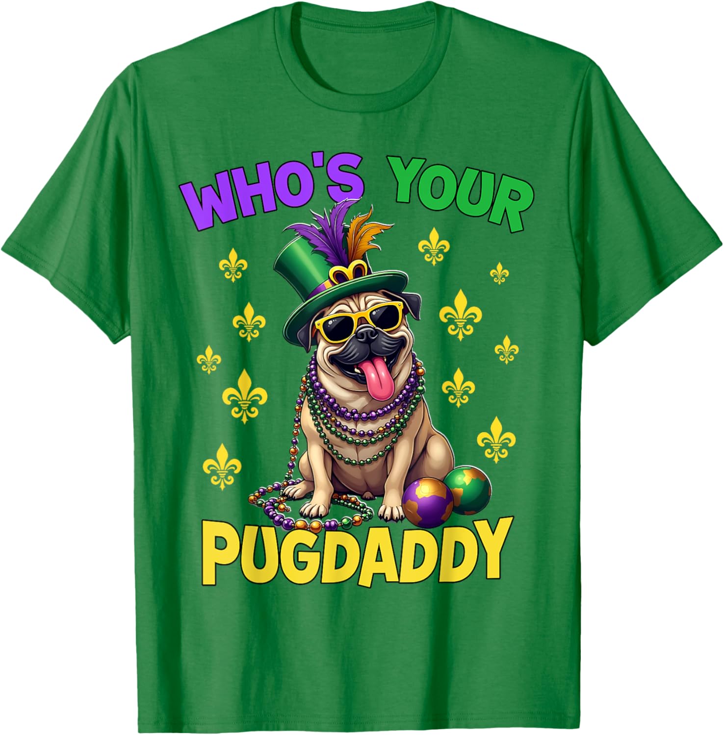 Pug Dad Mardi Gras T-Shirt Fun and Festive Pug Lover Apparel - 3