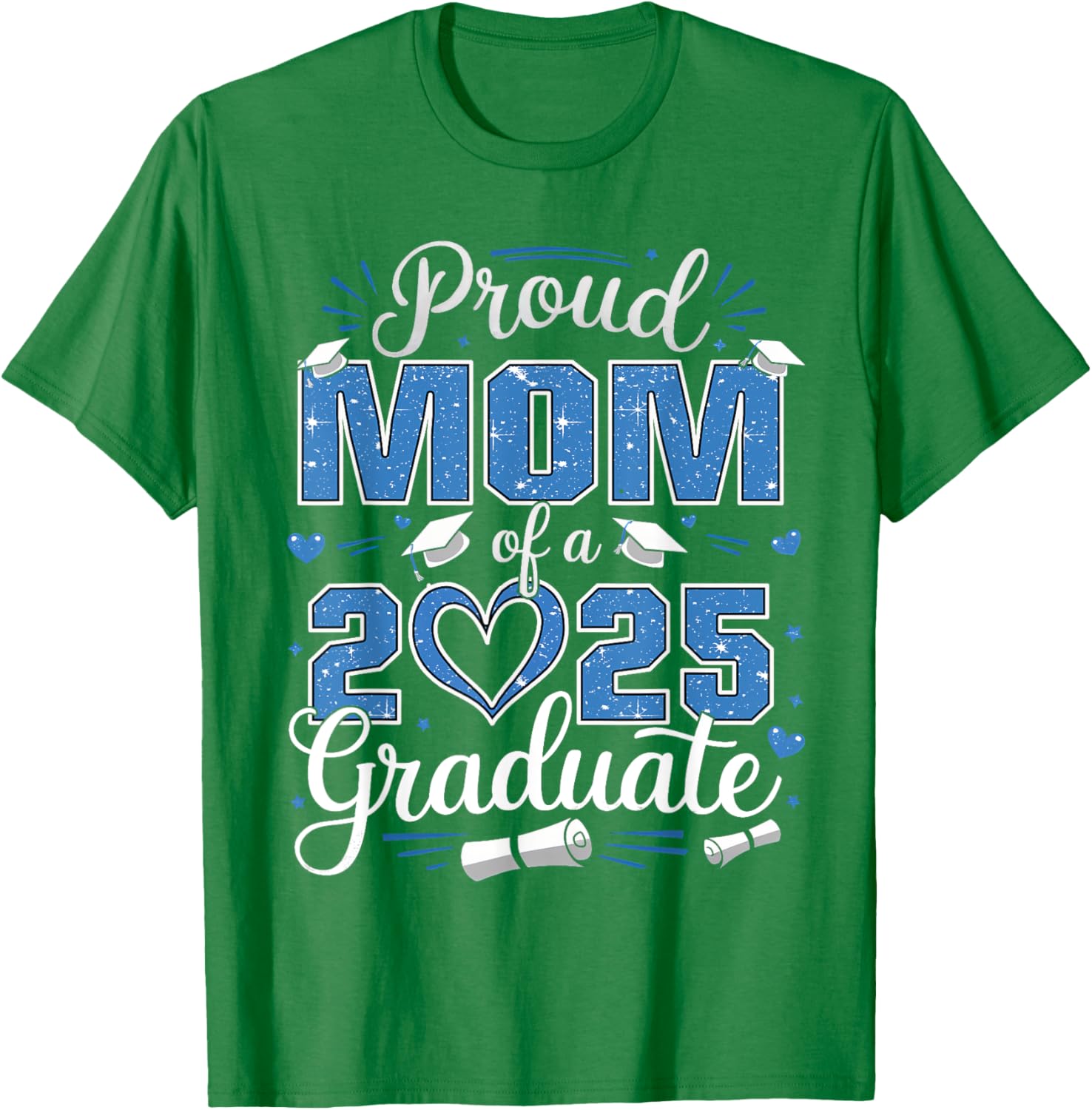 Proud Mom of a Class of 2025 Graduate T-Shirt for Senior Moms - 4