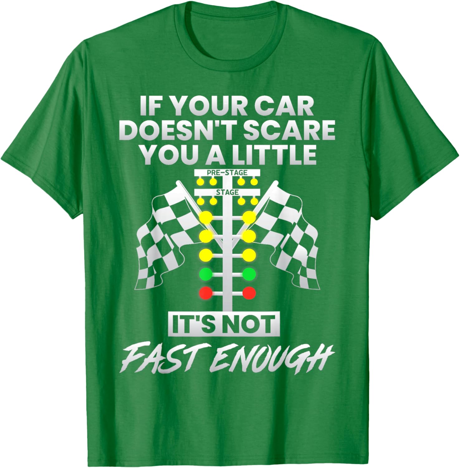 Fast Cars T-Shirt If Your Car Doesn't Scare You A Little Gift for Speed Lovers - 7