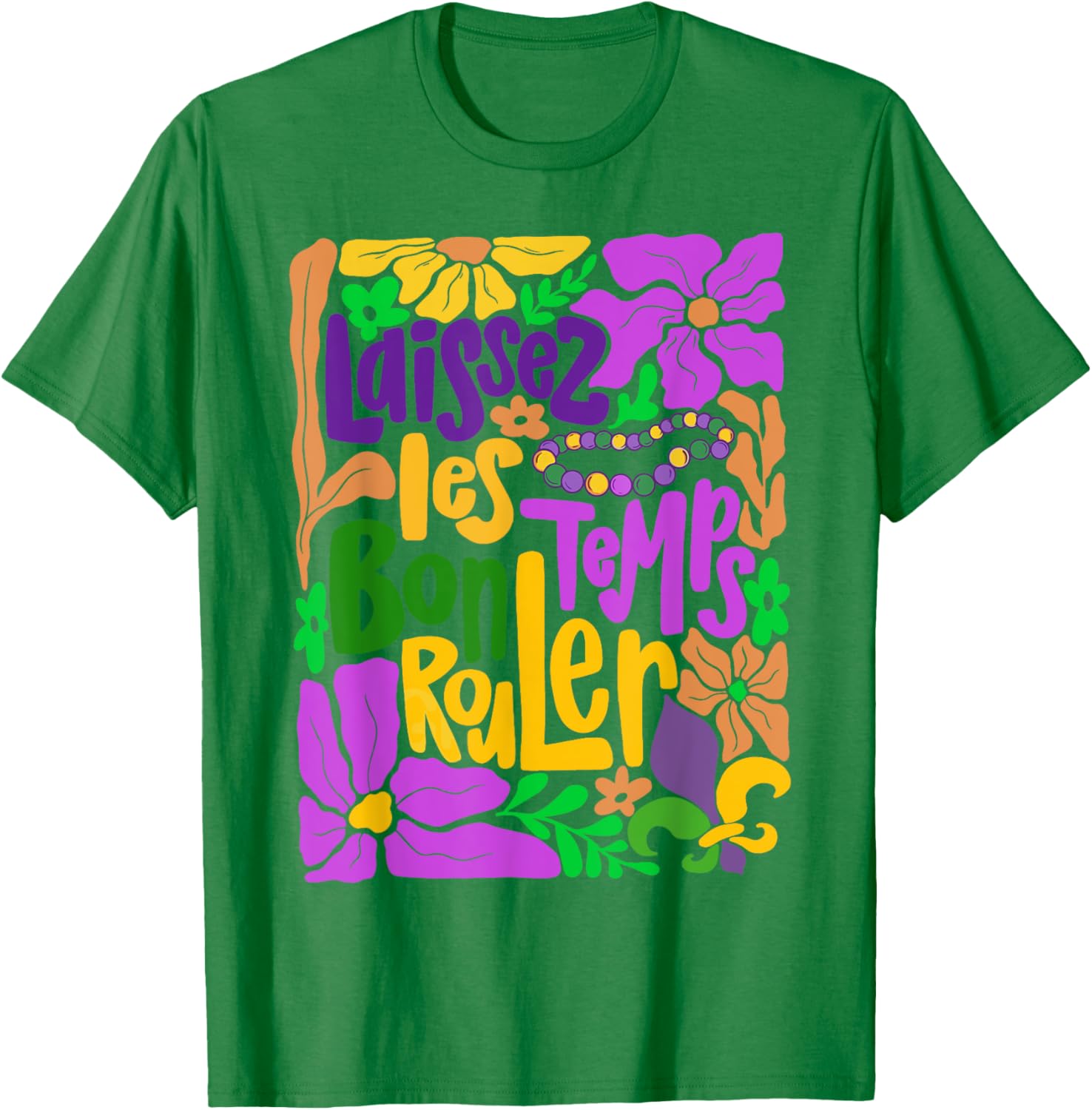 Laissez Les Bon Temps Rouler Mardi Gras Boho Floral T-Shirt for Fun Celebrations - 15