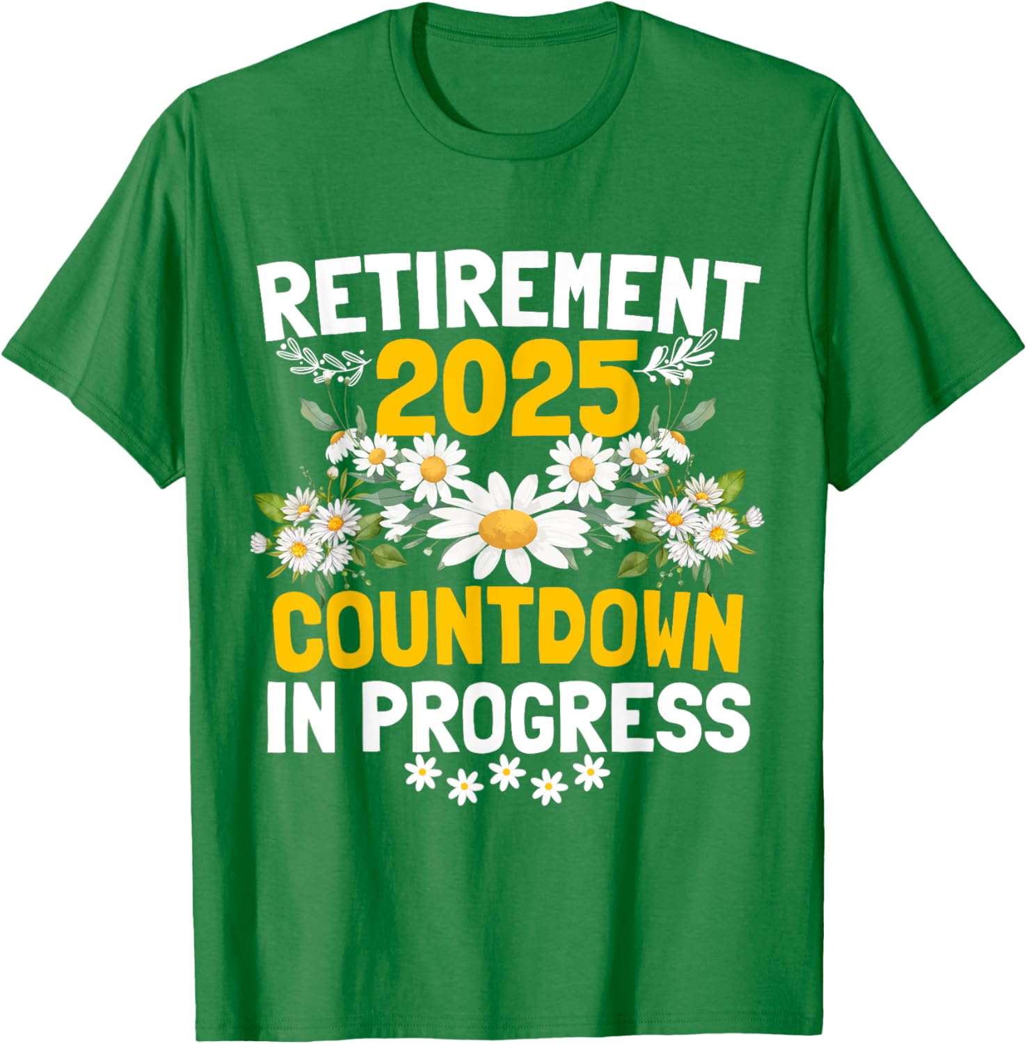Funny Daisy Flower Retirement 2025 T-Shirt for Women - Cute Apparel - 16