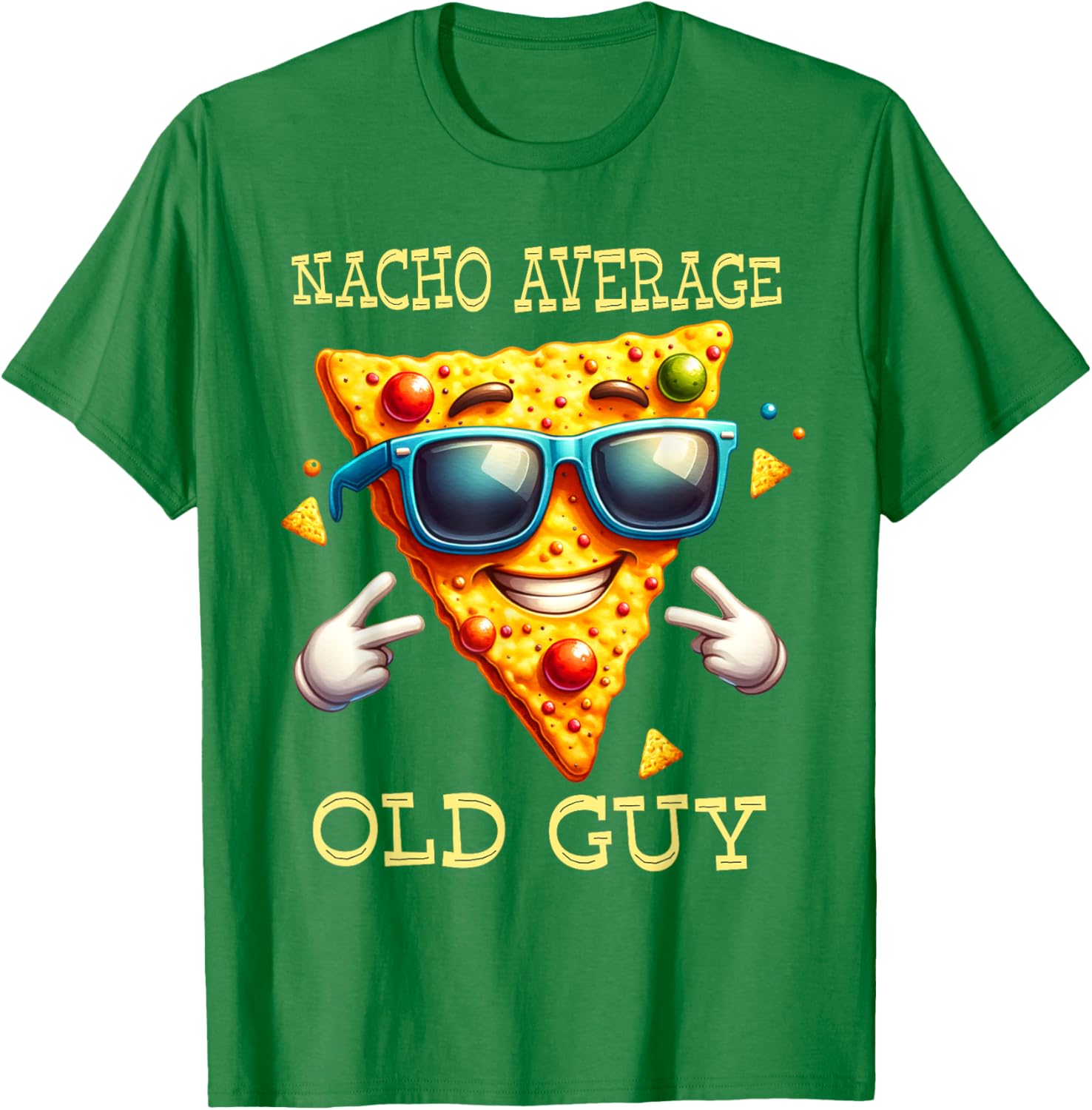 Funny Nacho Average Old Guy T-Shirt for Dads and Grandpas - 10