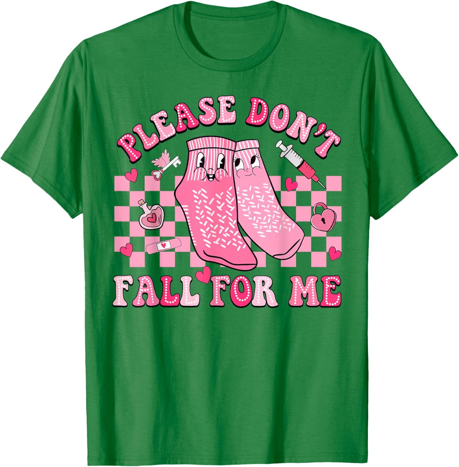 Nurse Valentine Non Slip Socks Please Don't Fall For Me T-Shirt Gift - 21