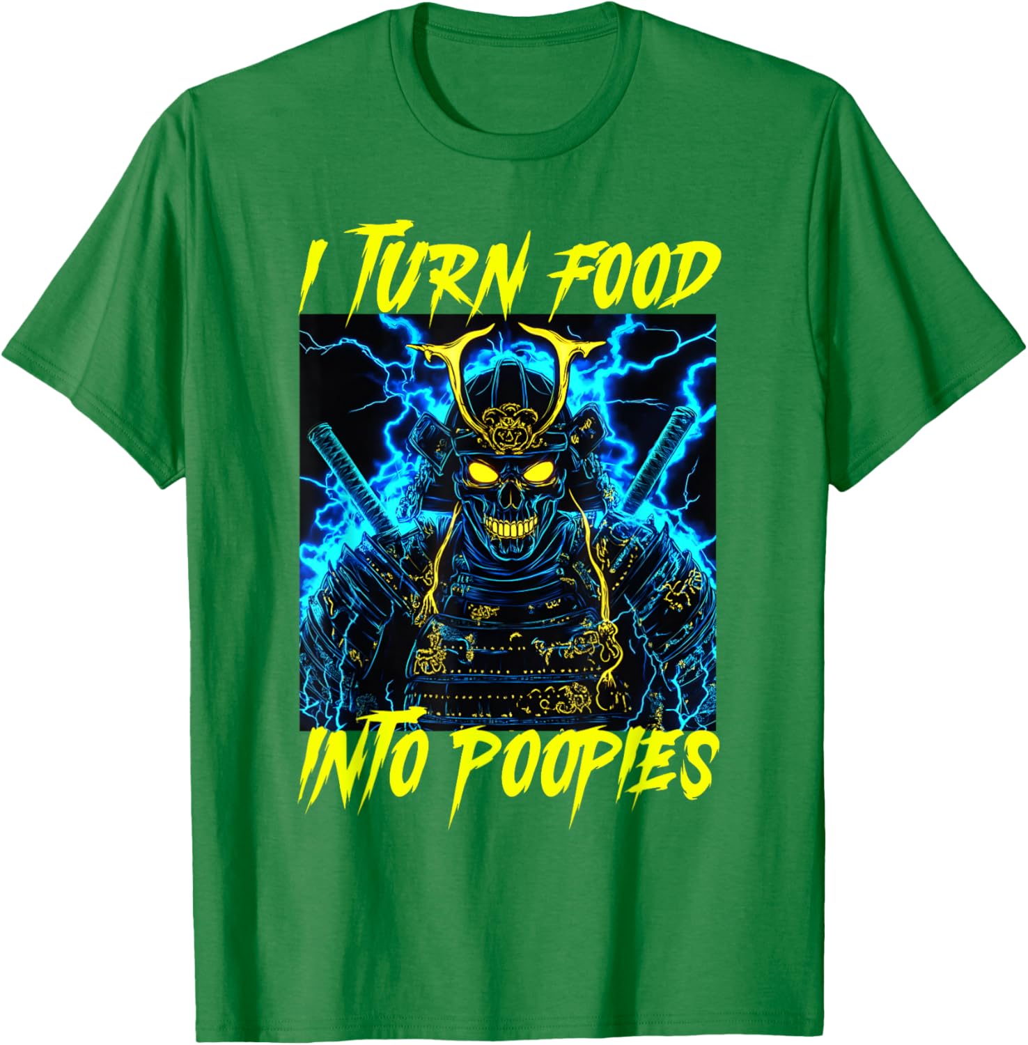 I Turn Food Into Poopies Fun T-Shirt for Food Lovers and Jokesters - 16