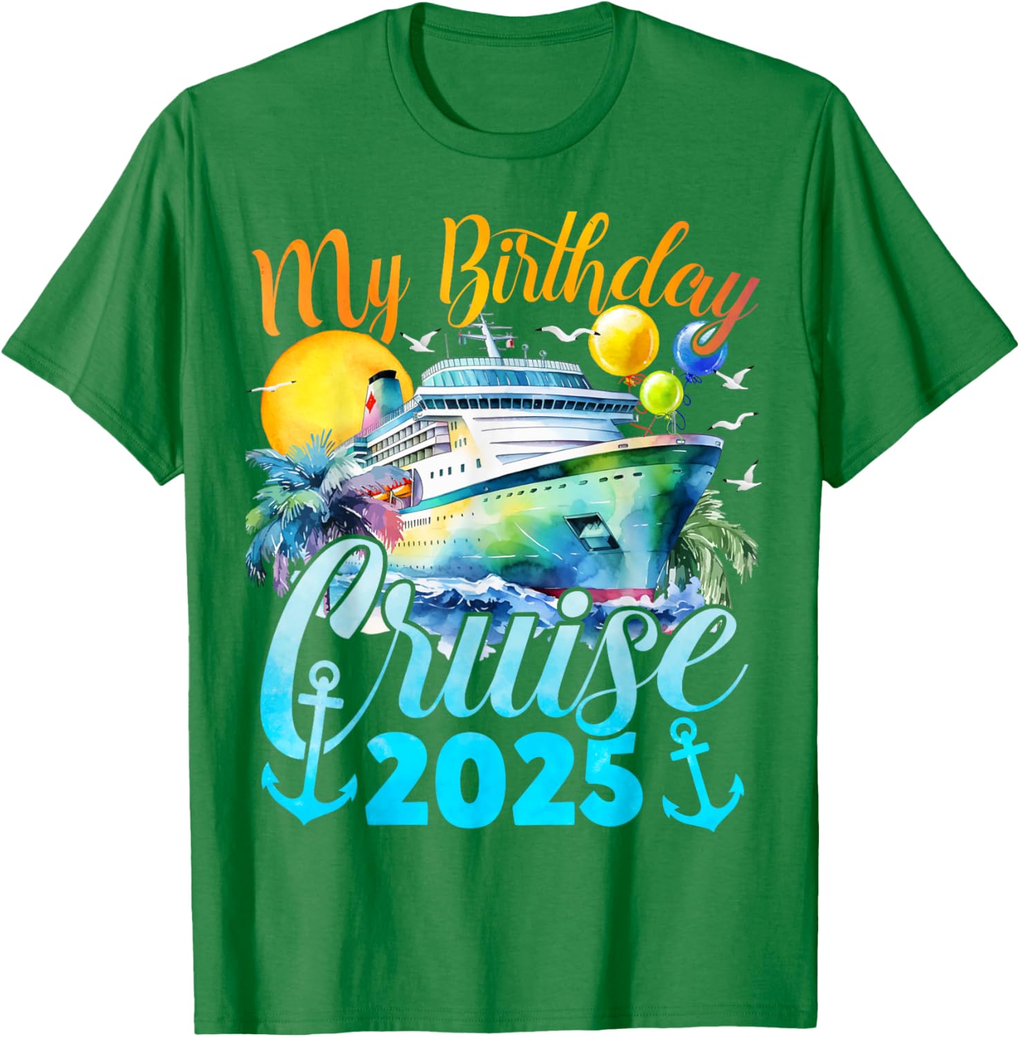 My Birthday Cruise 2025 Fun Ship Party Vacation T-Shirt for Celebrations - 4
