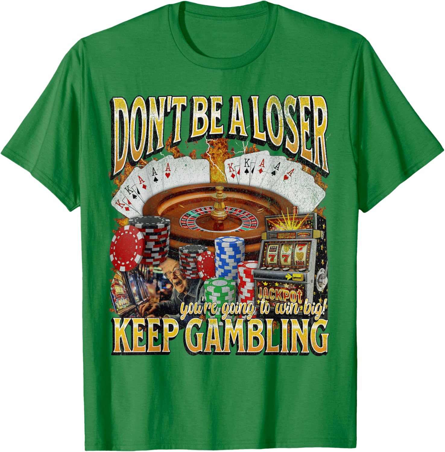 Funny Unhinged Gambling Bootleg Graphic T-Shirt for Fun Lovers - 25