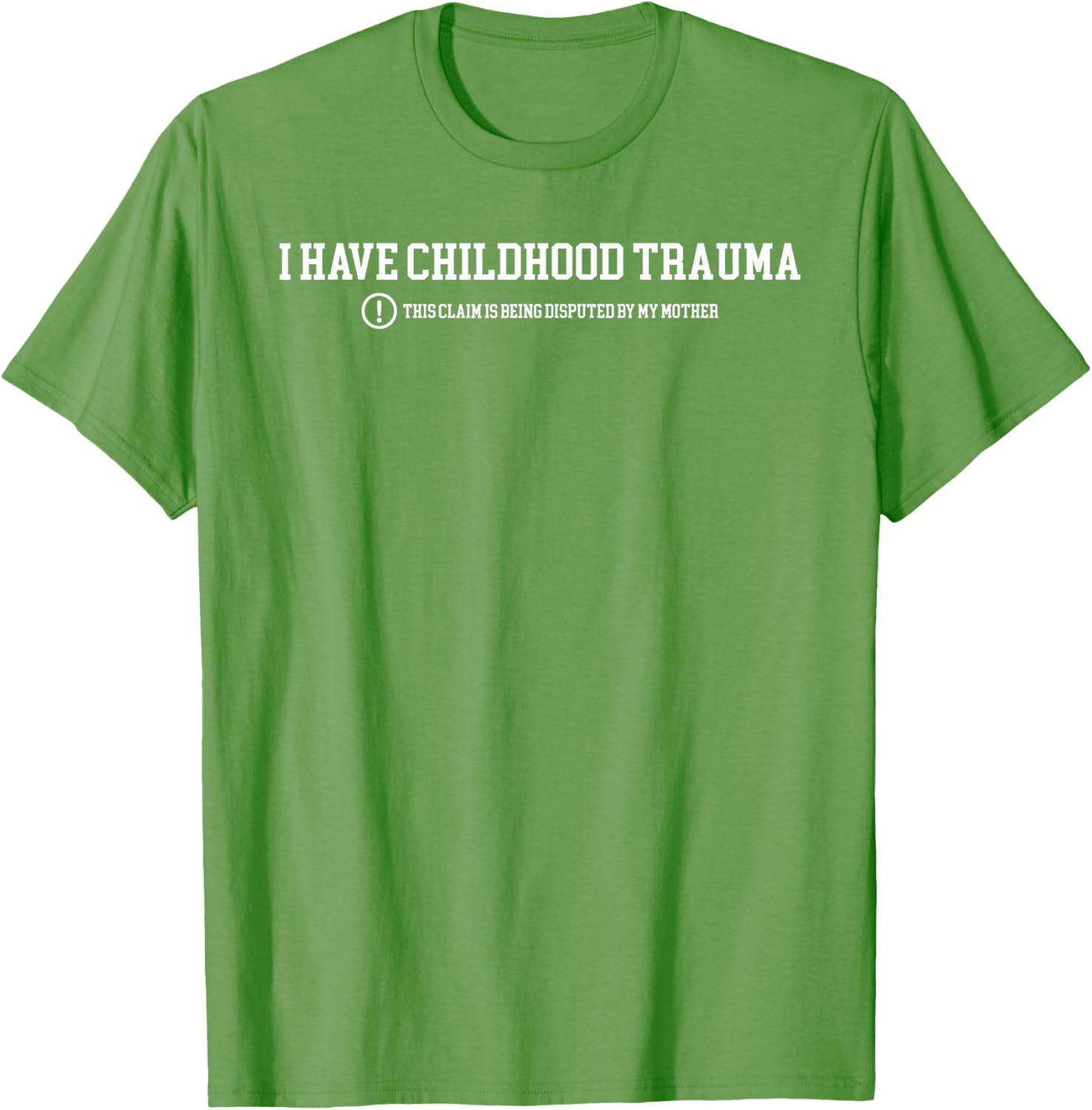 Funny I Have Childhood Trauma T-Shirt Humor for Psychology Lovers - 5