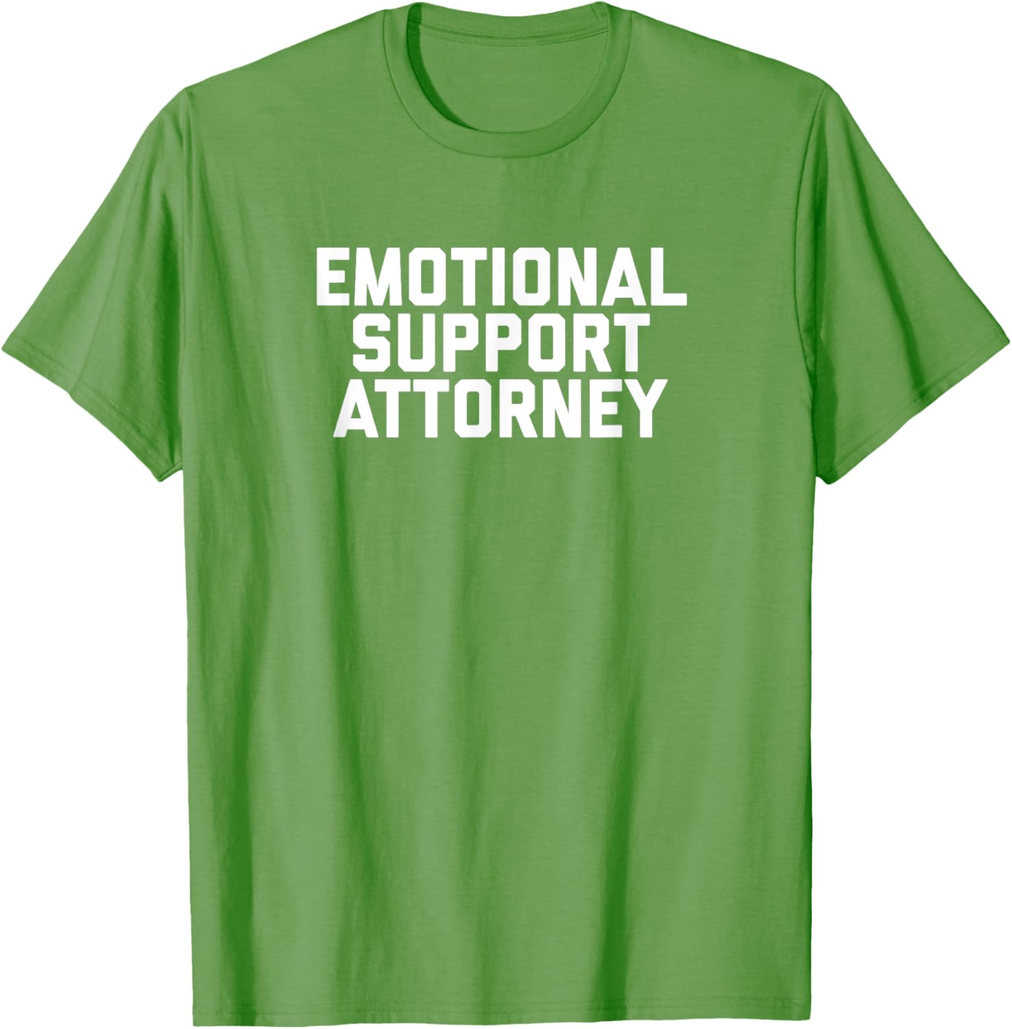 Fun Emotional Support Attorney Lawyer Joke T-Shirt for Legal Professionals - 9