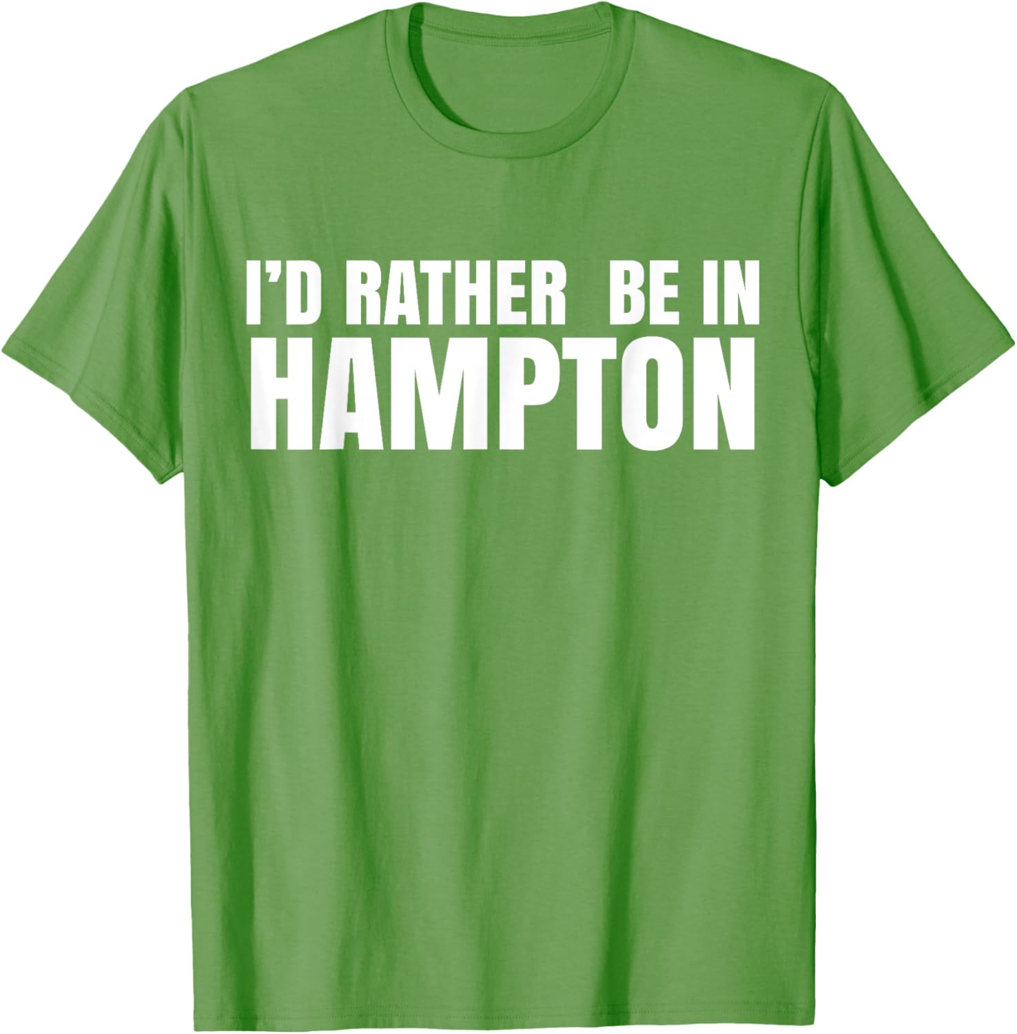 I'd Rather Be in Hampton T-Shirt for Relaxed Style and Comfort - 7