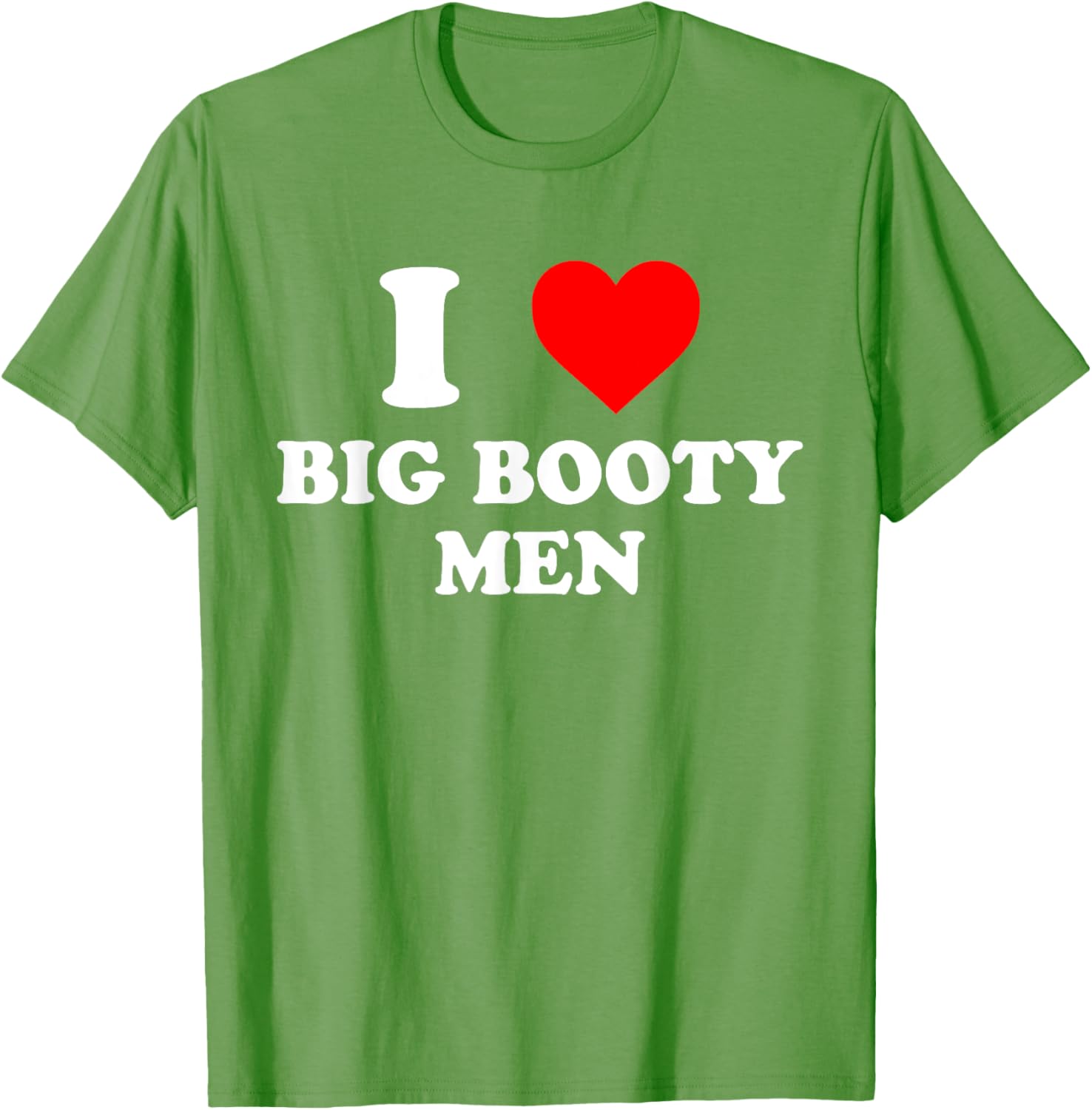 I Love Big Booty Men Graphic T-Shirt for Trendy Casual Wear - 2