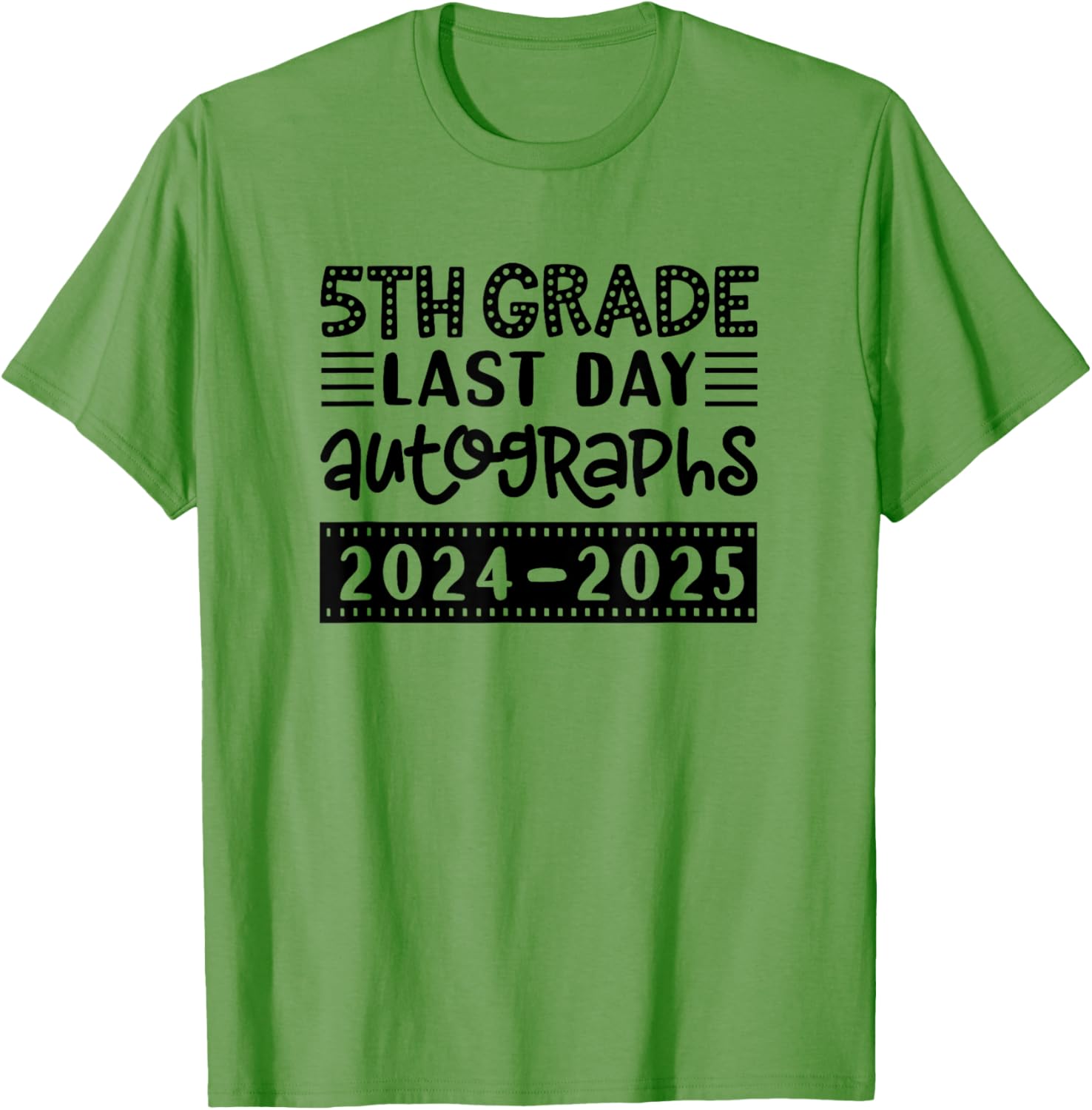 Last Day of School 5th Grade Sign My Shirt T-Shirt for Fifth Graders - 15