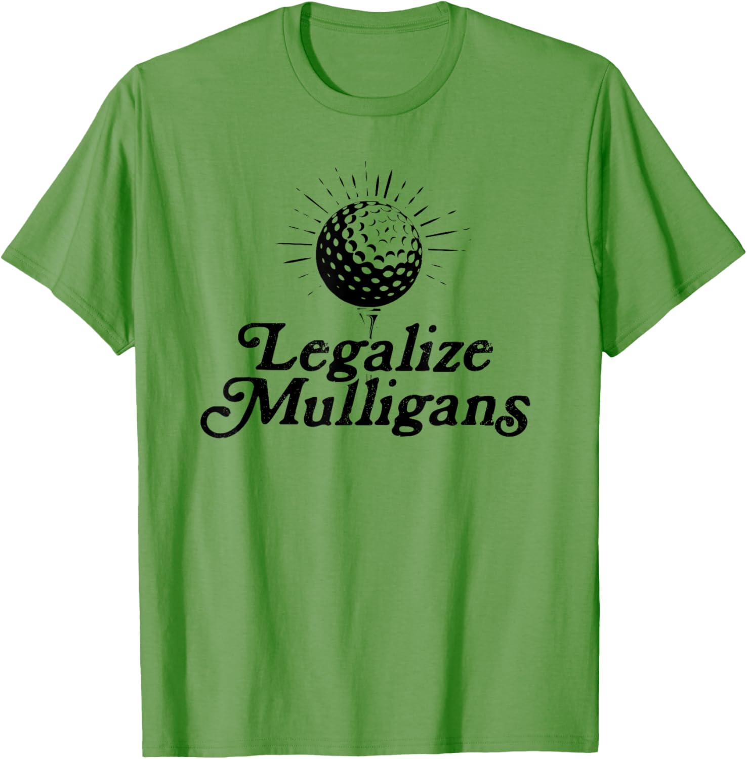 Funny Legalize Mulligans Golf T-Shirt for Men and Women - Perfect Gift! - 6