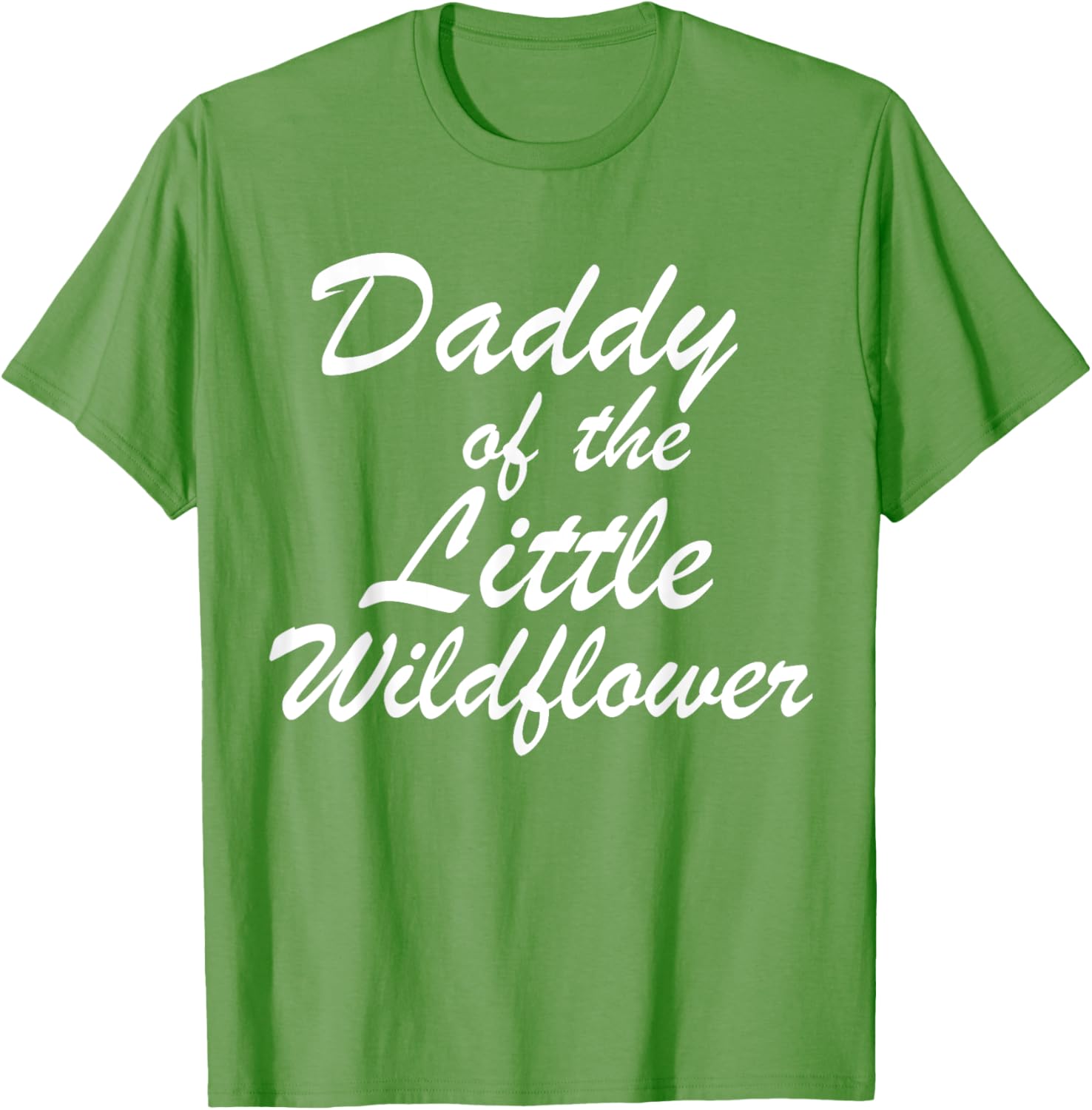 Daddy of The Little Wildflower T-Shirt for Dads - Cute Family Apparel - 5