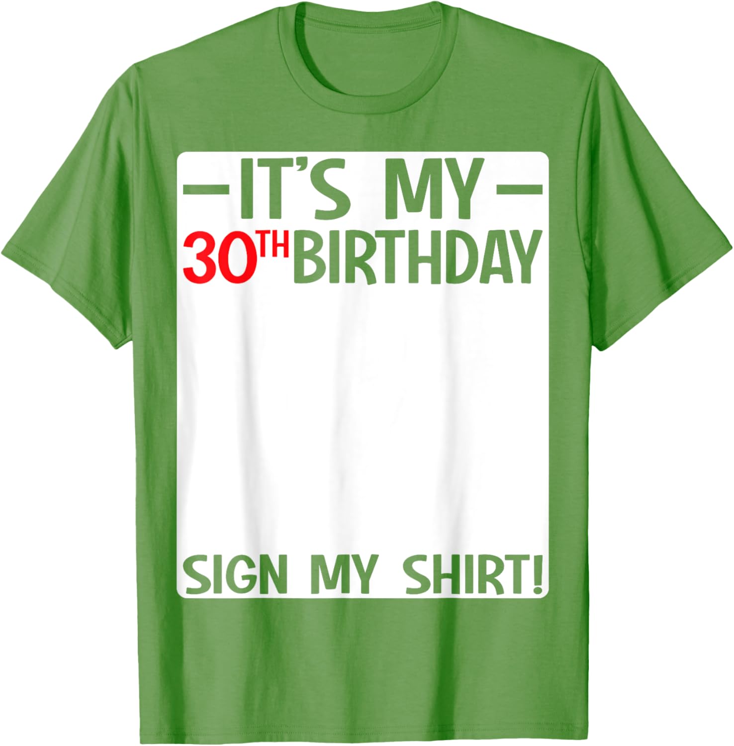 It's My 30th Birthday Party T-Shirt Sign for Fun Celebrations - 2