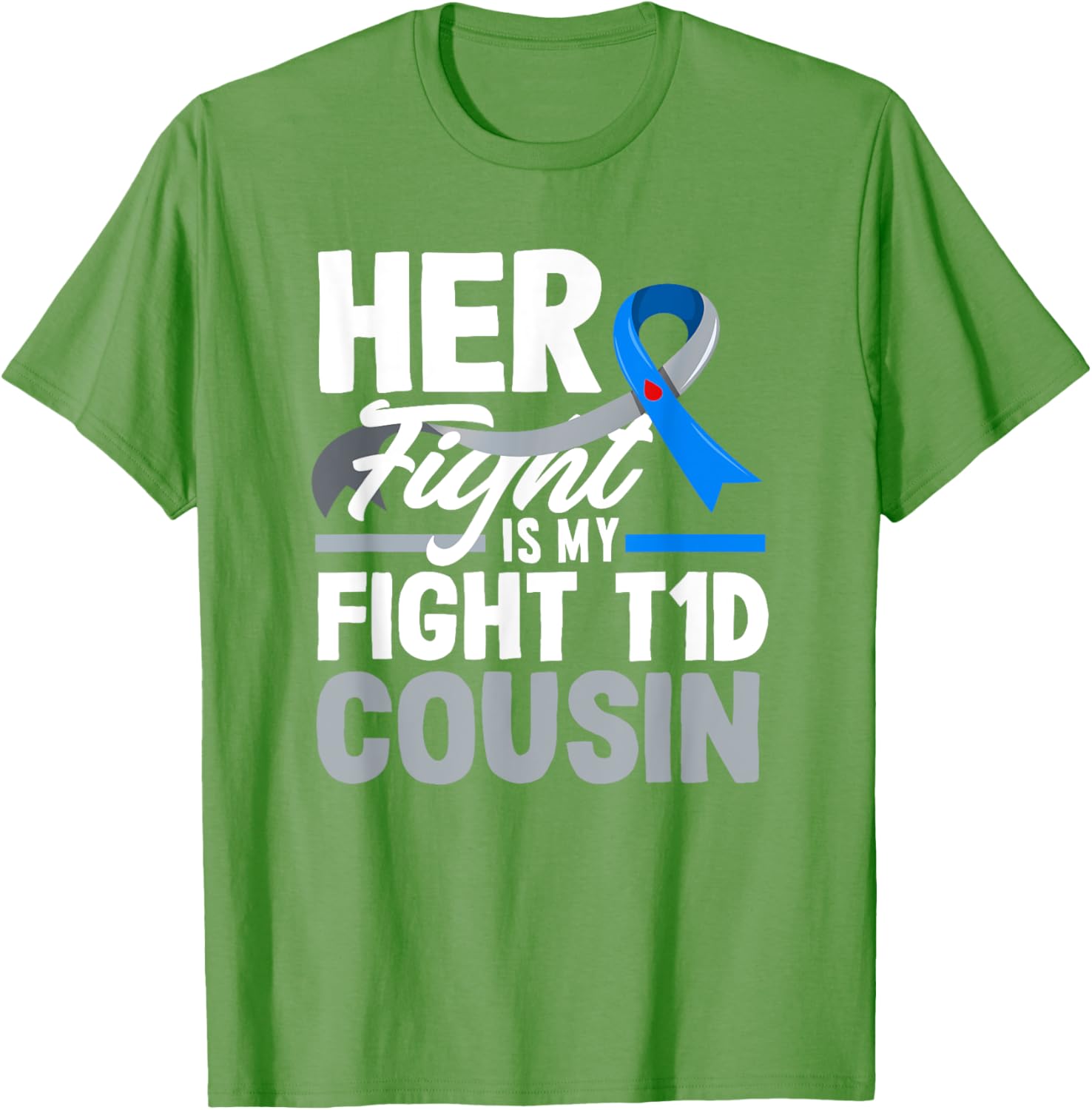 Her Fight Is My Fight T1D Awareness T-Shirt for Diabetes Support Cousins - 28