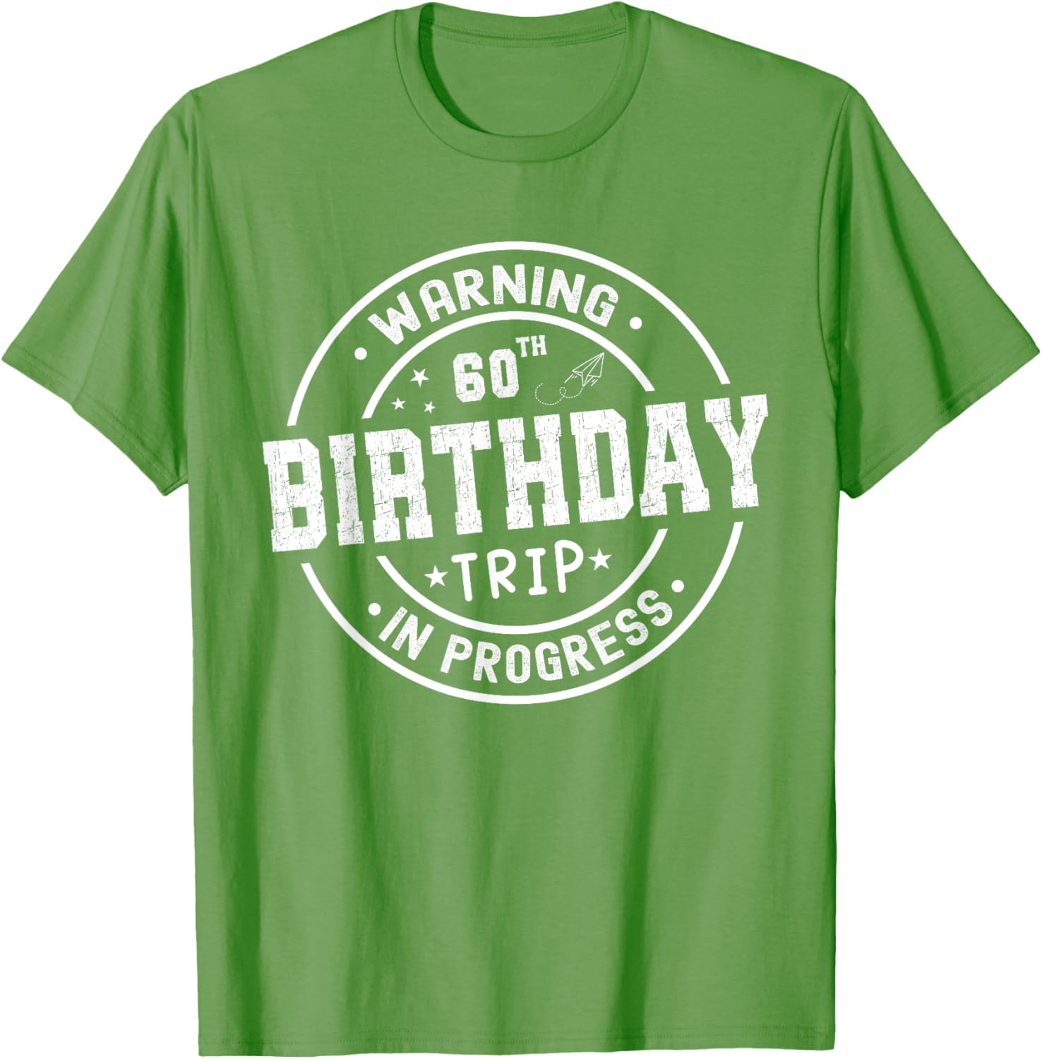 Funny 60th Birthday Trip In Progress T-Shirt for Celebrating Seniors - 19