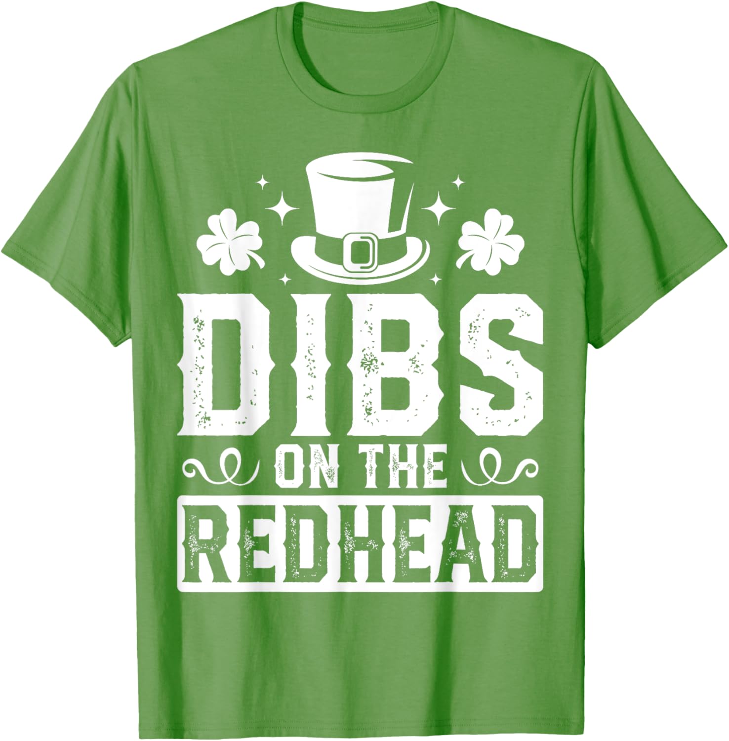 Funny Dibs On The Redhead St Patricks Day T-Shirt for Men and Husbands - 1