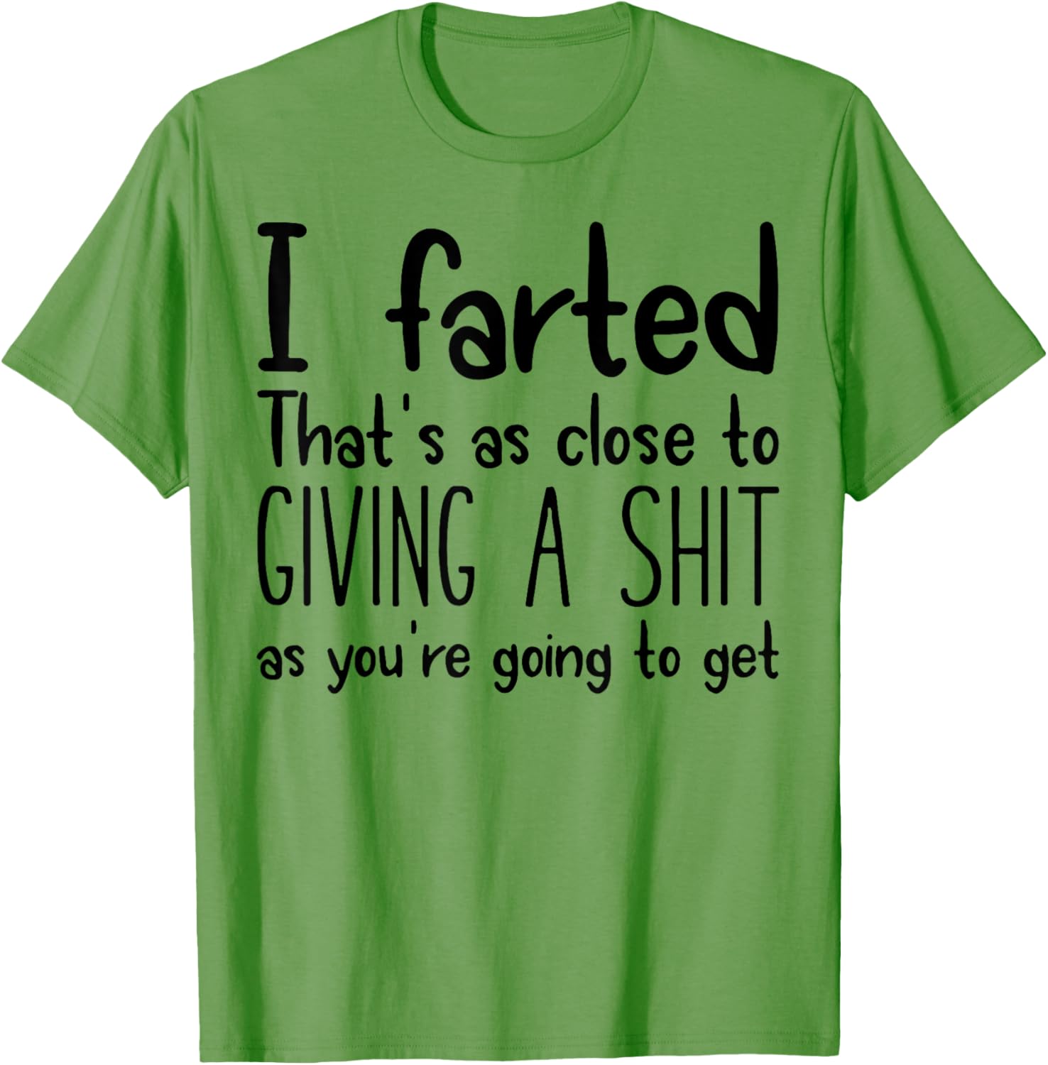 I Farted T-Shirt for Fun Lovers - Humorous Graphic Tee for Everyone - 2