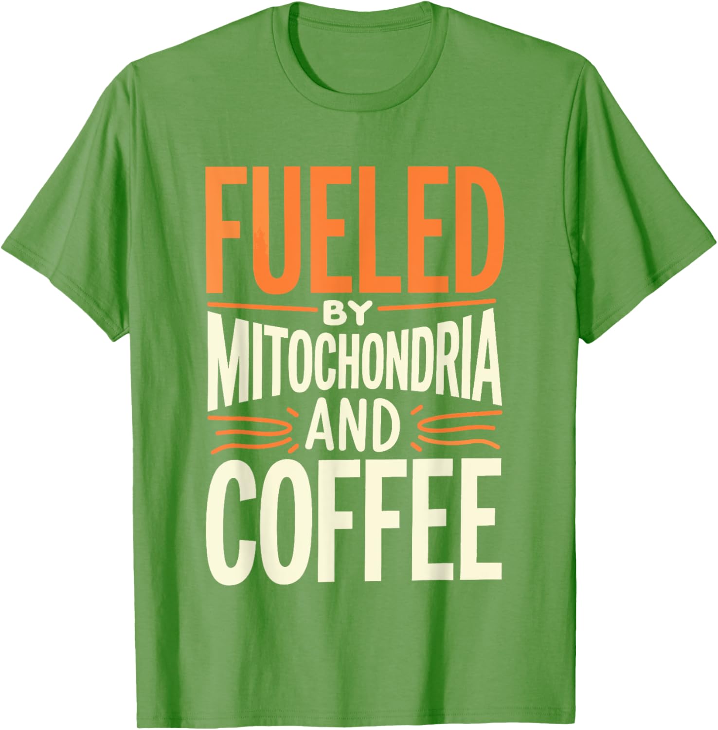 Fueled By Mitochondria and Coffee Scientist T-Shirt for Science Lovers - 12