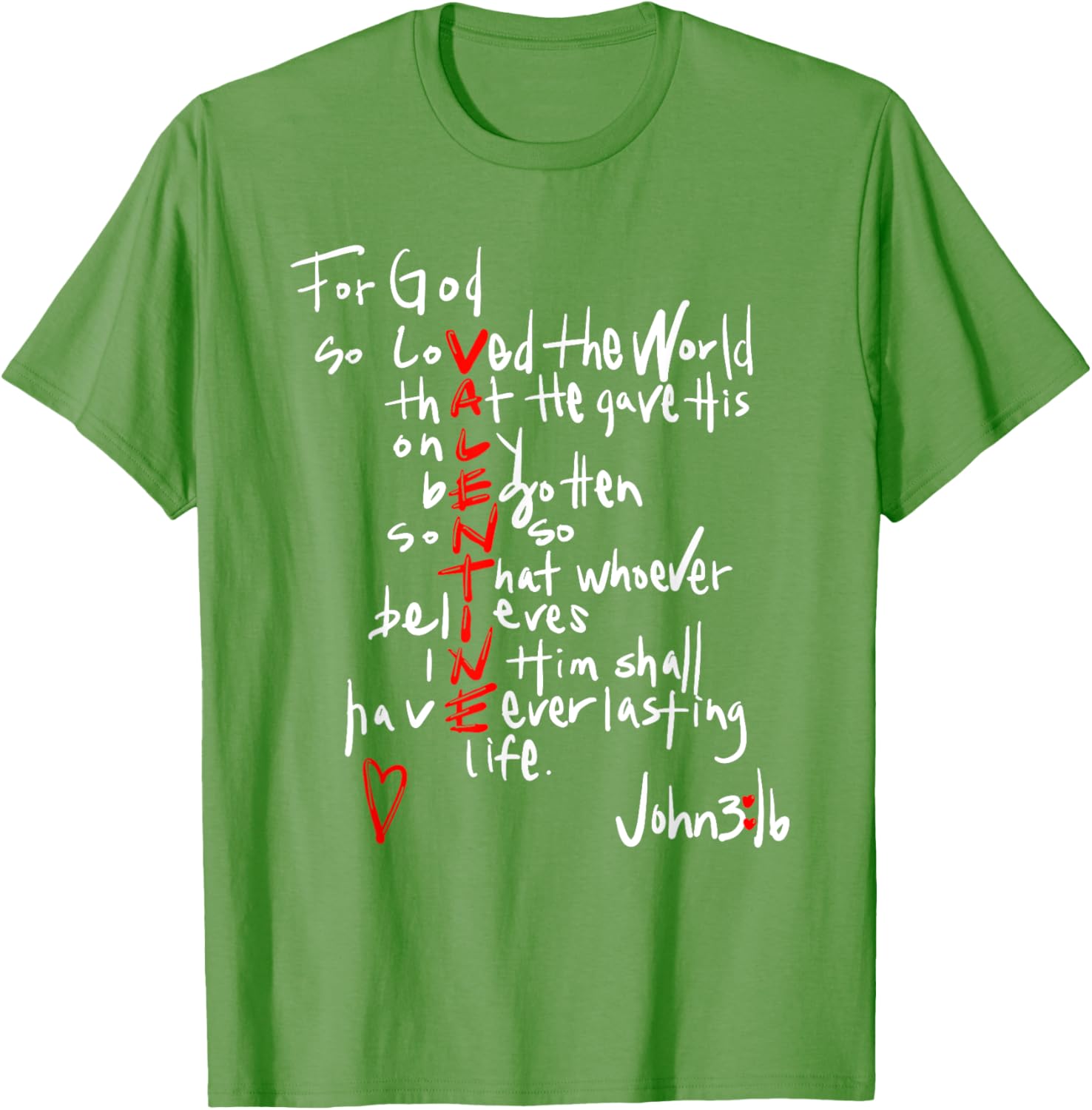 For God So Loved The World Jesus Is My Valentine T-Shirt for Everyone - 5