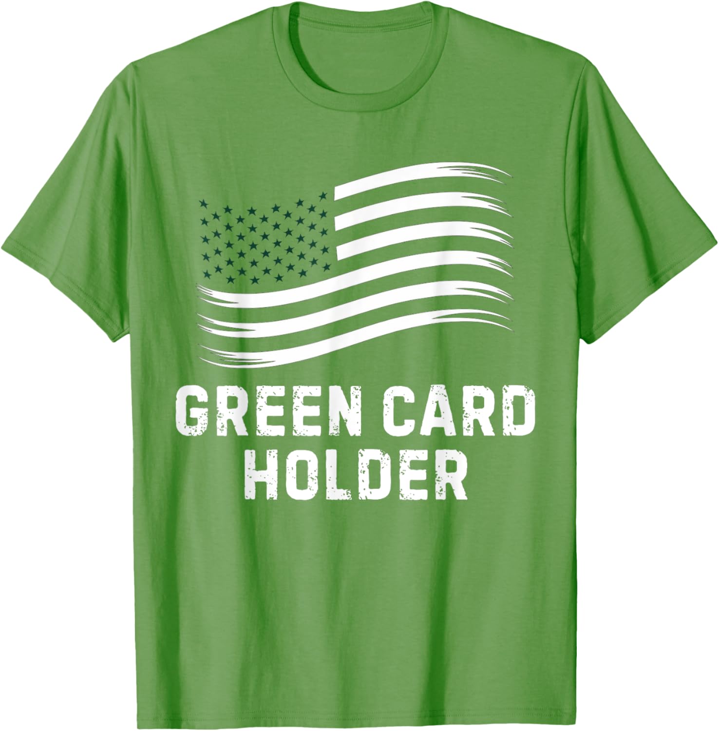 Motivational Green Card Holder T-Shirt for USA Celebration for All - 22