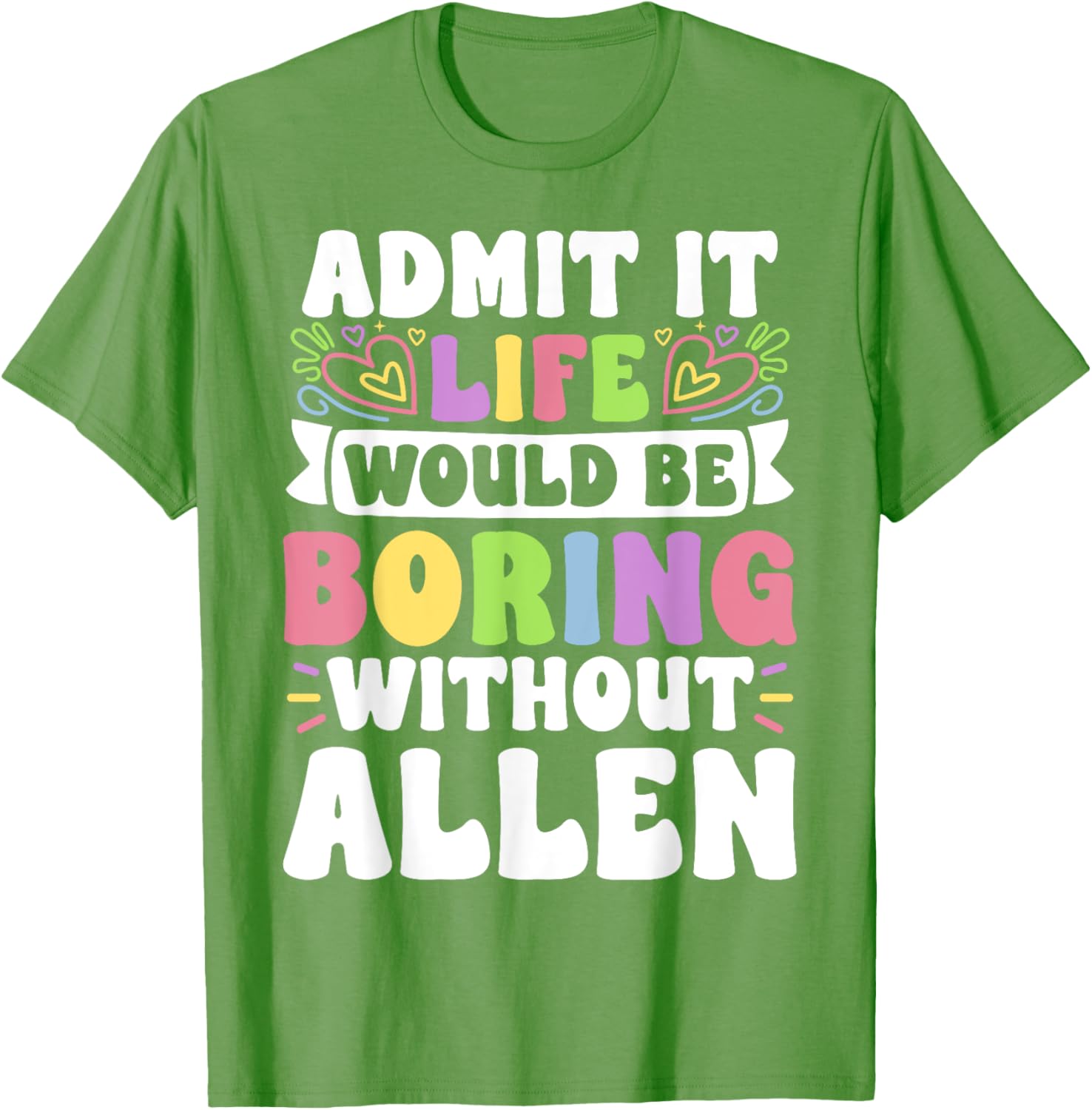 Personalized Allen Family T-Shirt with Funny Saying for Everyone - 2