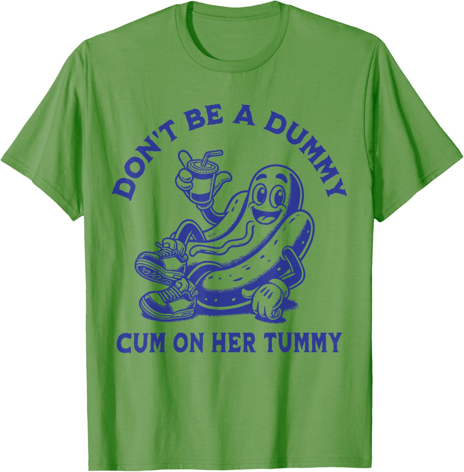 Funny Don't Be A Dummy Tummy Tee - Unisex Humor Shirt for Adults - 16