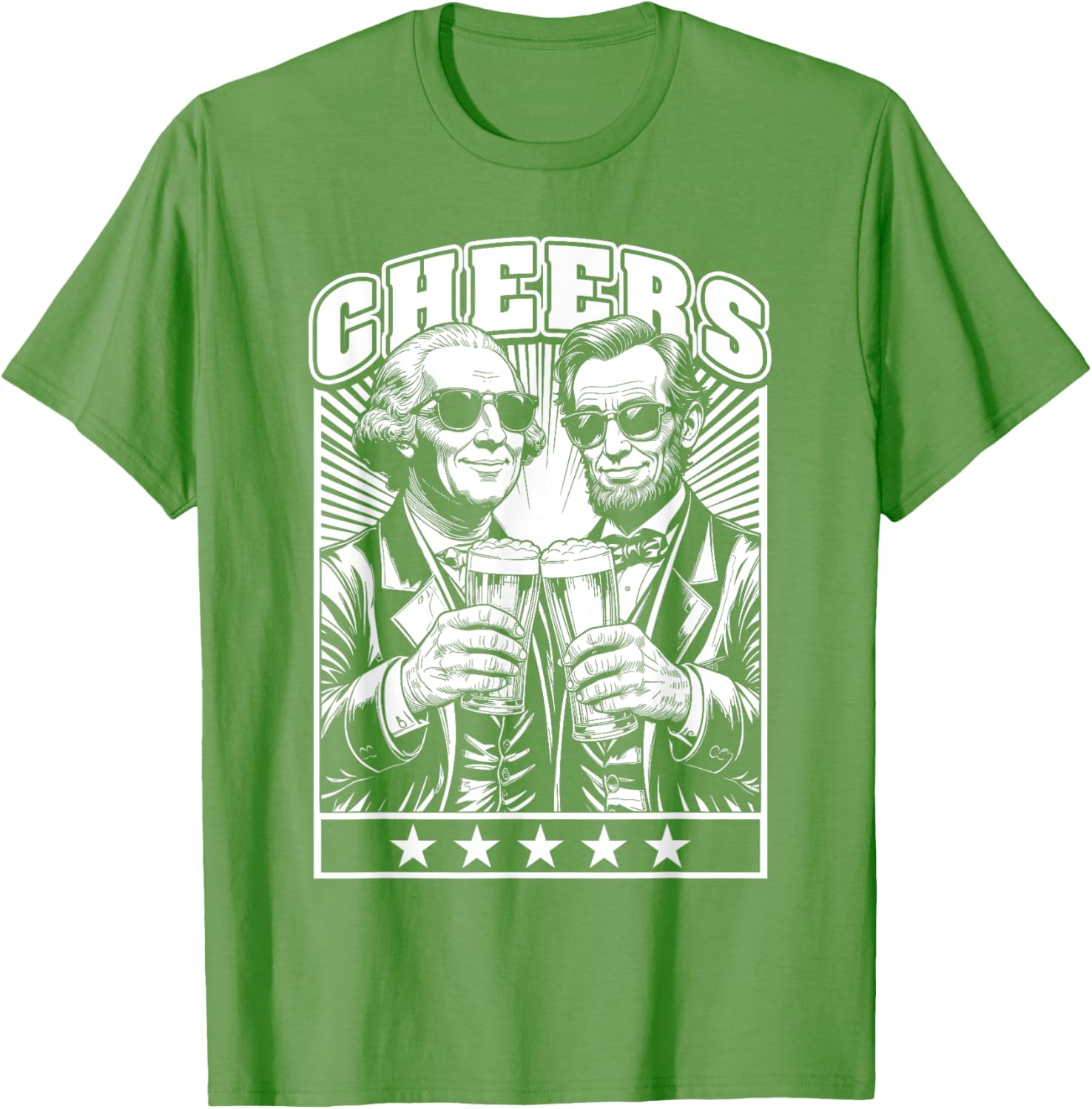 President's Day Lincoln Washington Cheers Beers July 4th T-Shirt - 14