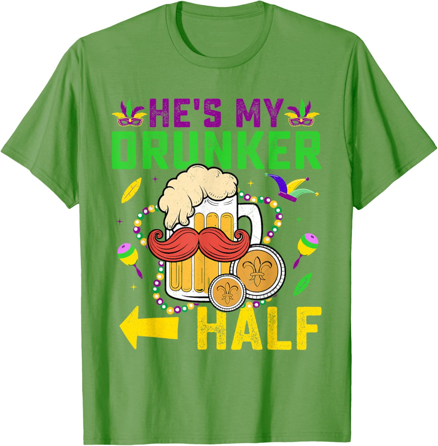 Cute He's My Drunker Half Matching Couple Mardi Gras T-Shirt for Her - 15