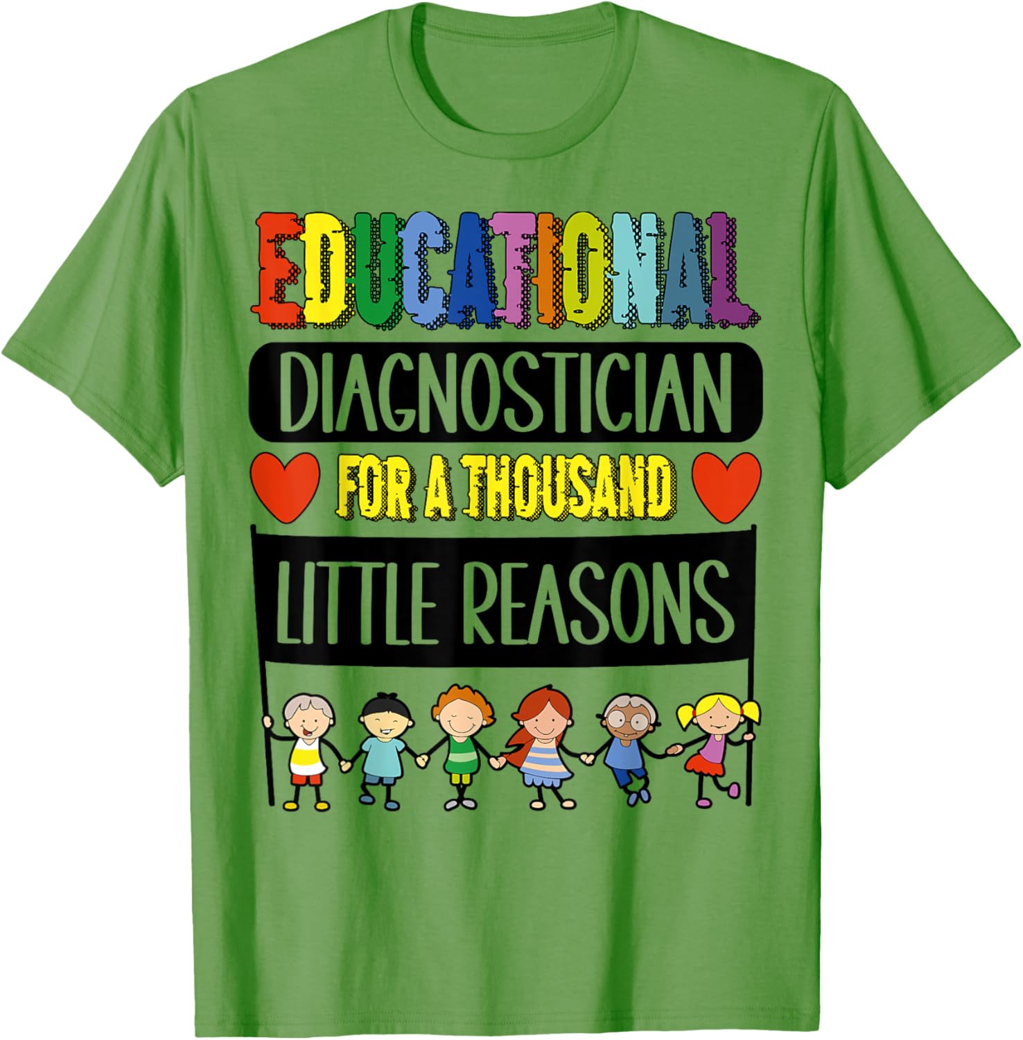 Funny Educational Diagnostician Week T-Shirt for Teachers and Educators - 8