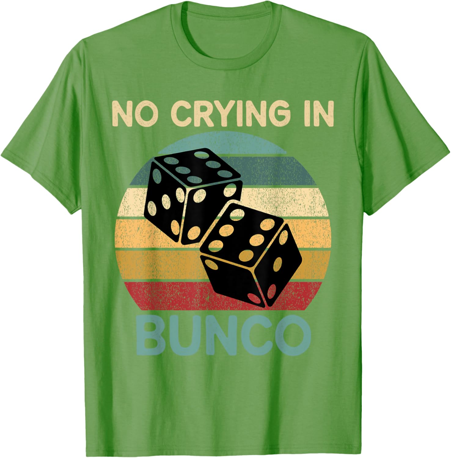 Funny Vintage No Crying In Bunco Game Dice Retro Humor T-Shirt - 5