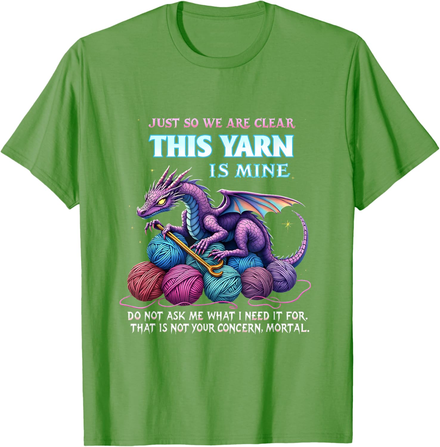 Funny Dragon Yarn Hoarder T-Shirt for Crochet and Knitting Lovers - 3