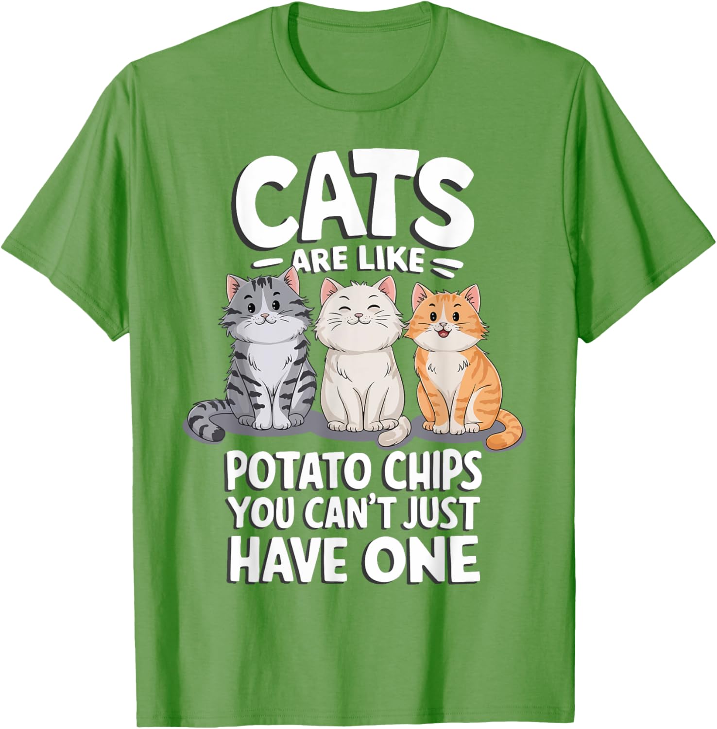 Cats Are Like Potato Chips Graphic T-Shirt for Cat Lovers - 15