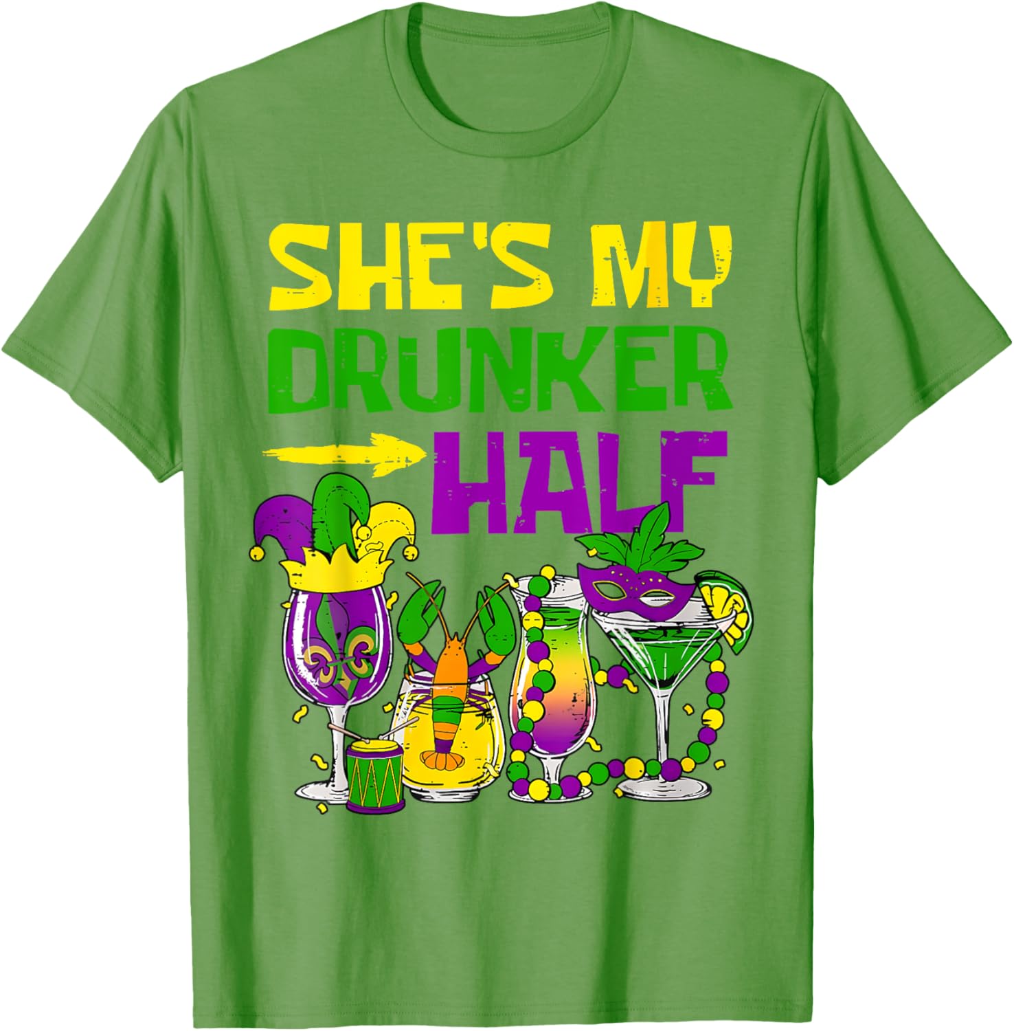 She's My Drunker Half Mardi Gras T-Shirt for Fun Party Celebrations - 15