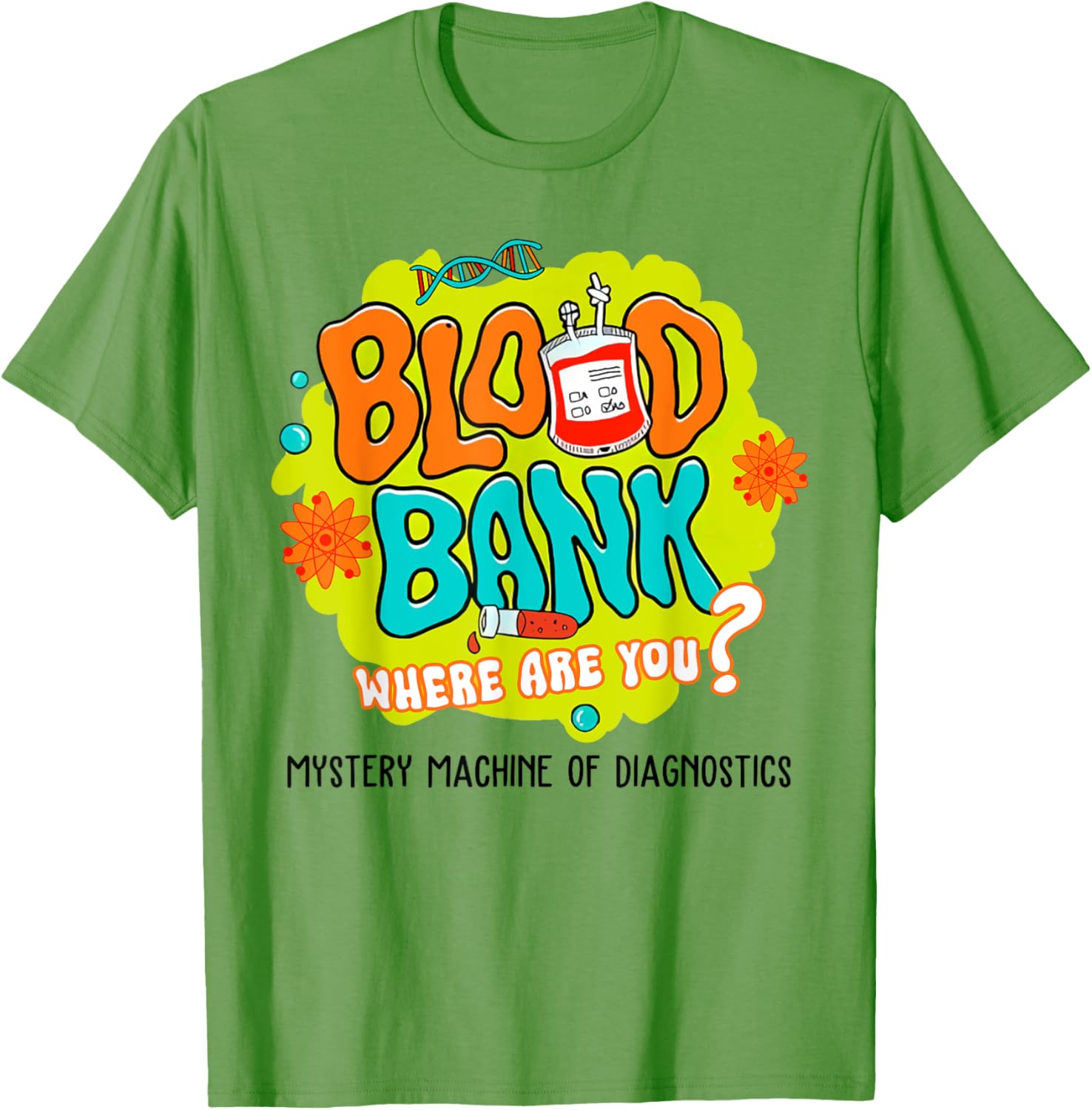 Funny Blood Bank T-Shirt for Medical Lab Lovers - Find Your Blood Type - 1