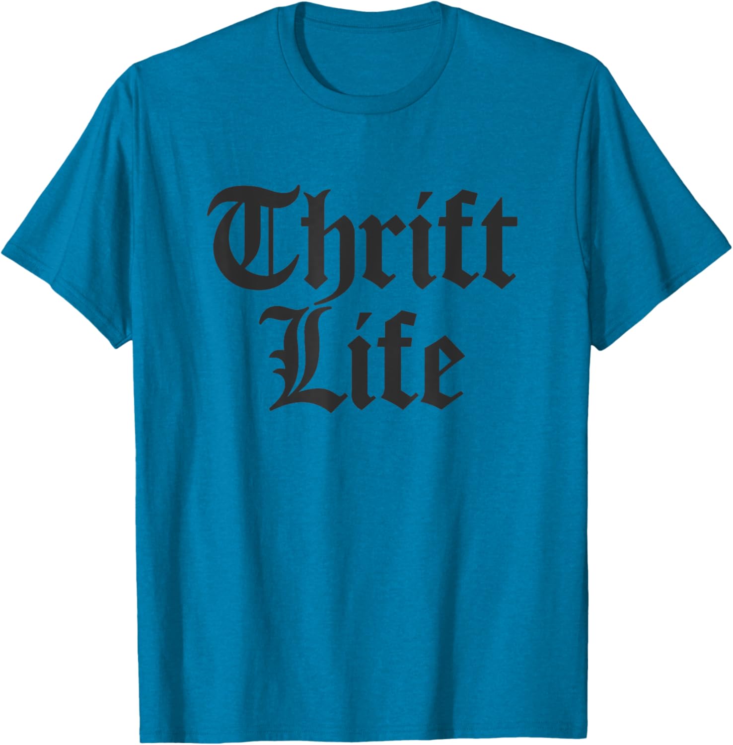 Funny Thrift Store Thrifting T-Shirt for Thrift Life Lovers - 15