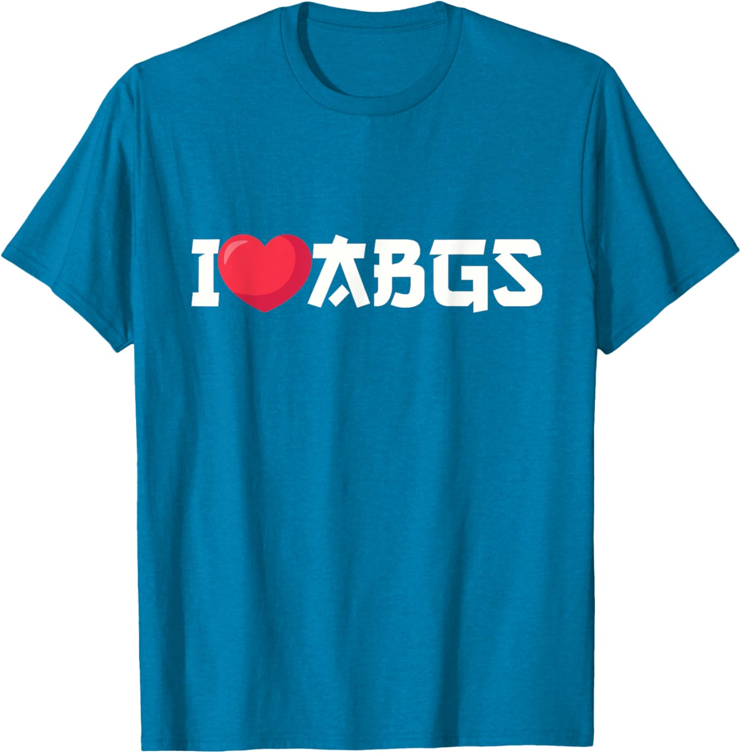 I Love ABGs I Heart Asian Baby Girls T-Shirt for Trendy Styles - 4