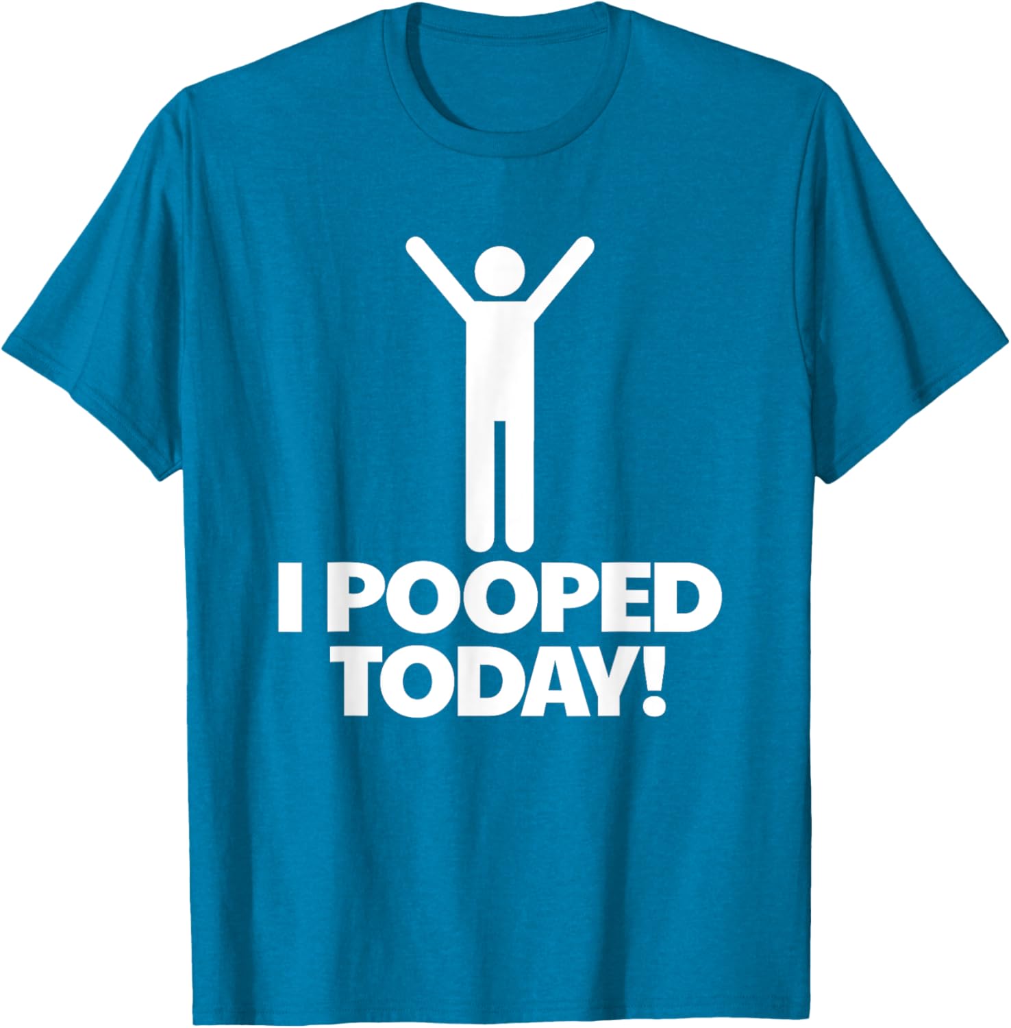 Funny I Pooped Today T-Shirt for Men - Humorous Toilet Humor Shirt - 3