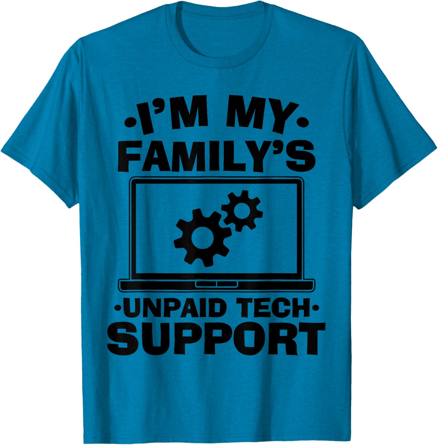 Funny Computer Engineer Unpaid Tech Support T-Shirt for Family Fun - 4