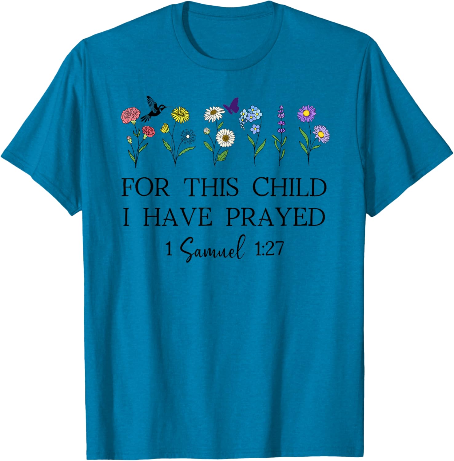 For This Child I Have Prayed T-Shirt Inspirational Faith Apparel - 4