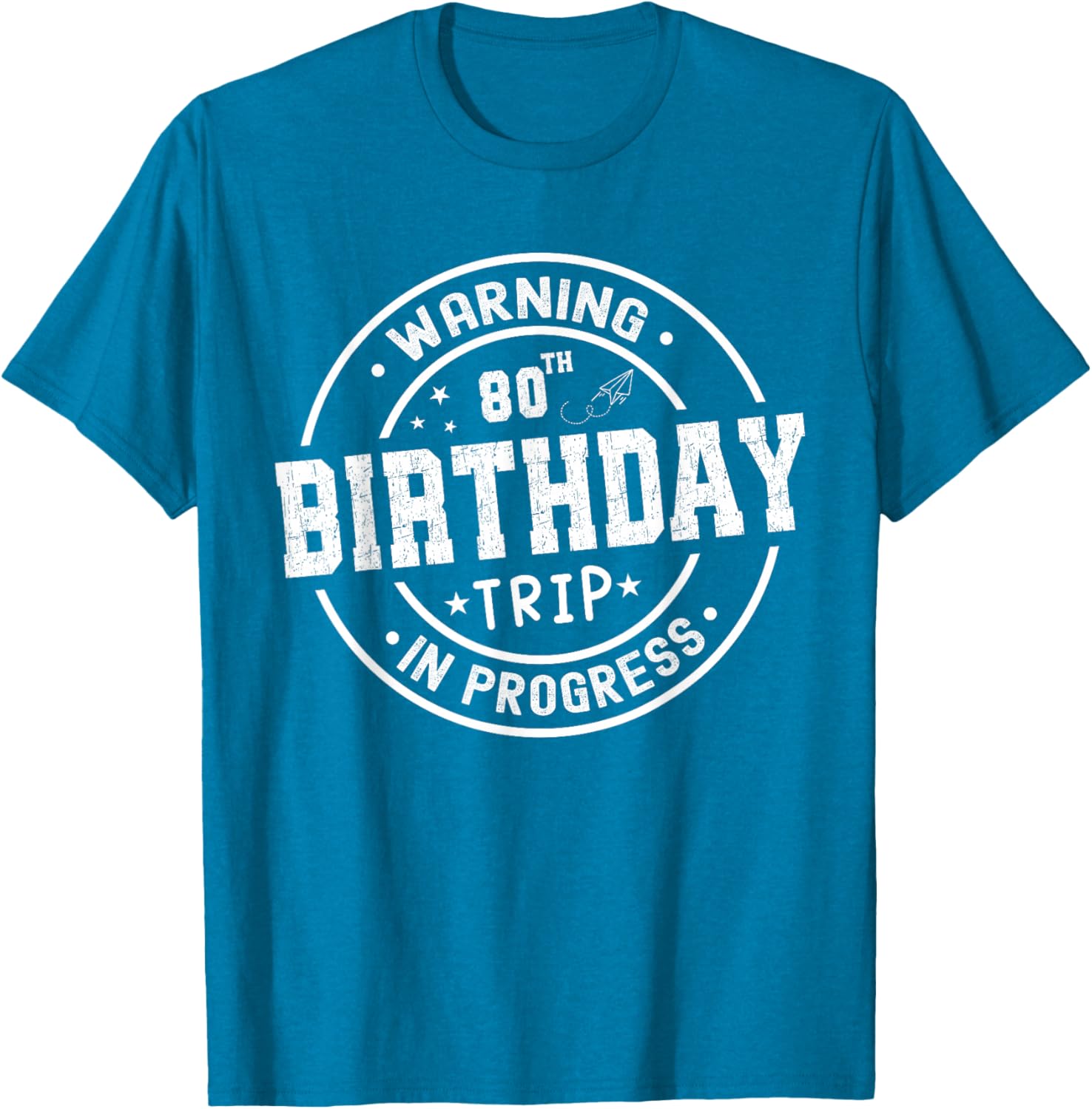 Funny 80th Birthday Trip In Progress T-Shirt for Celebrating Milestones - 10