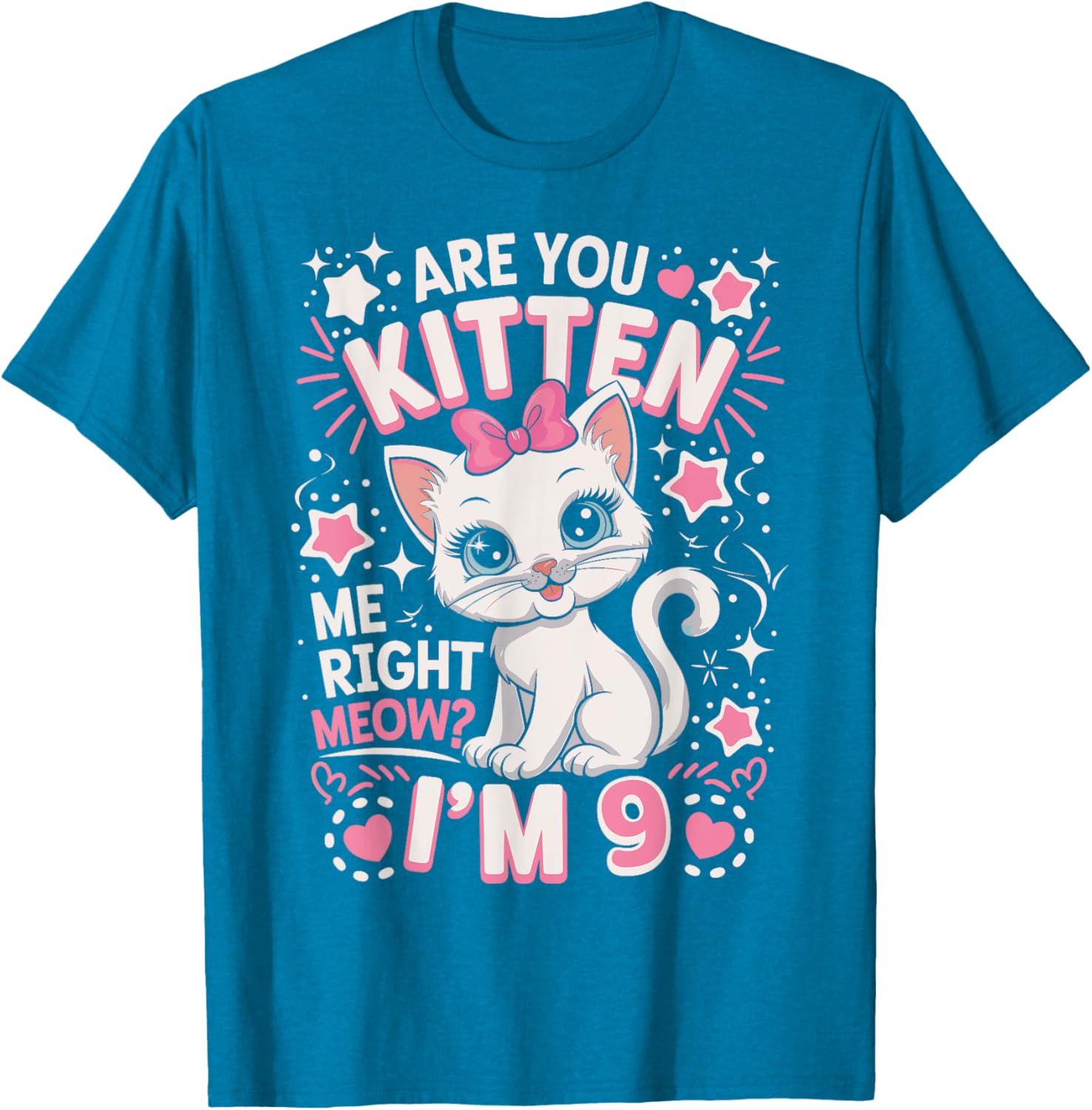 Cute 9th Birthday Cat Girls T-Shirt Are You Kitten Me Right Meow? - 10
