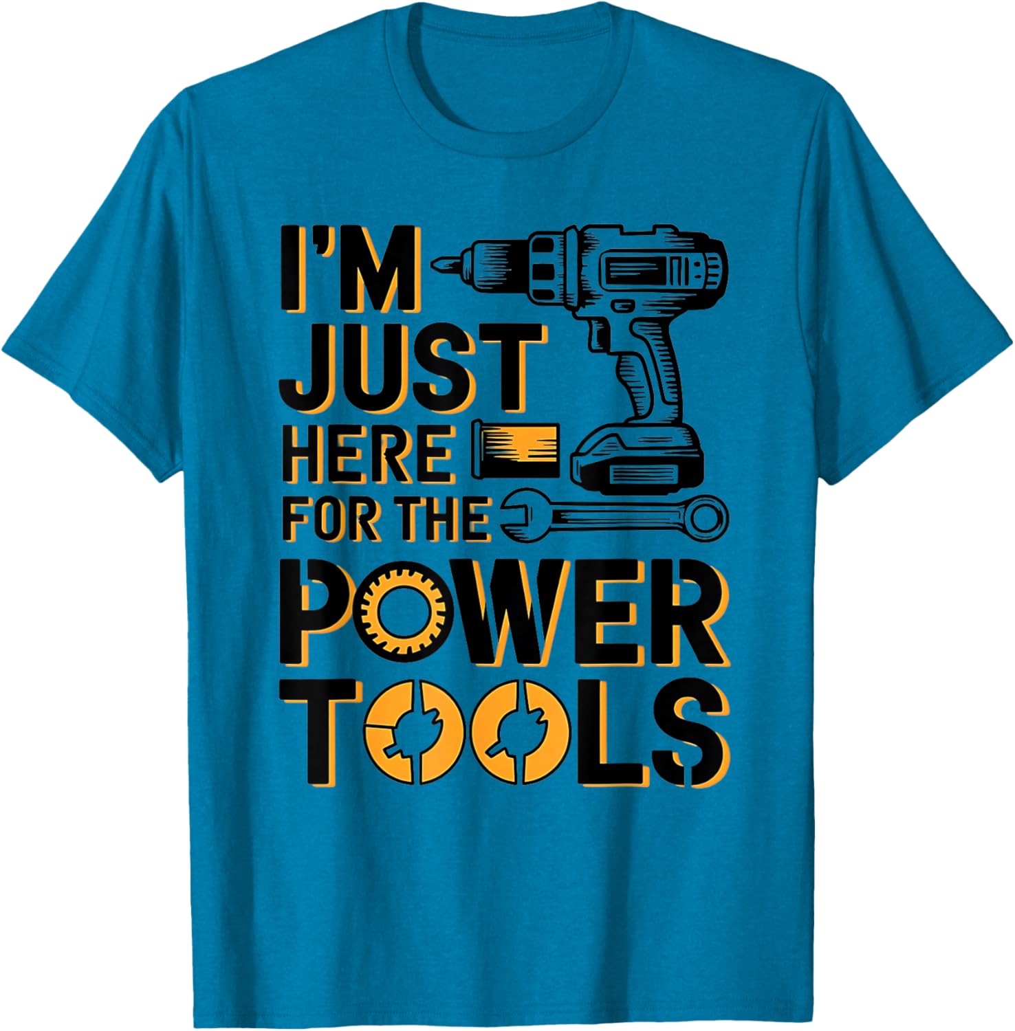 Funny Power Tools T-Shirt for Handyman Lovers - Great Gift Idea! - 5