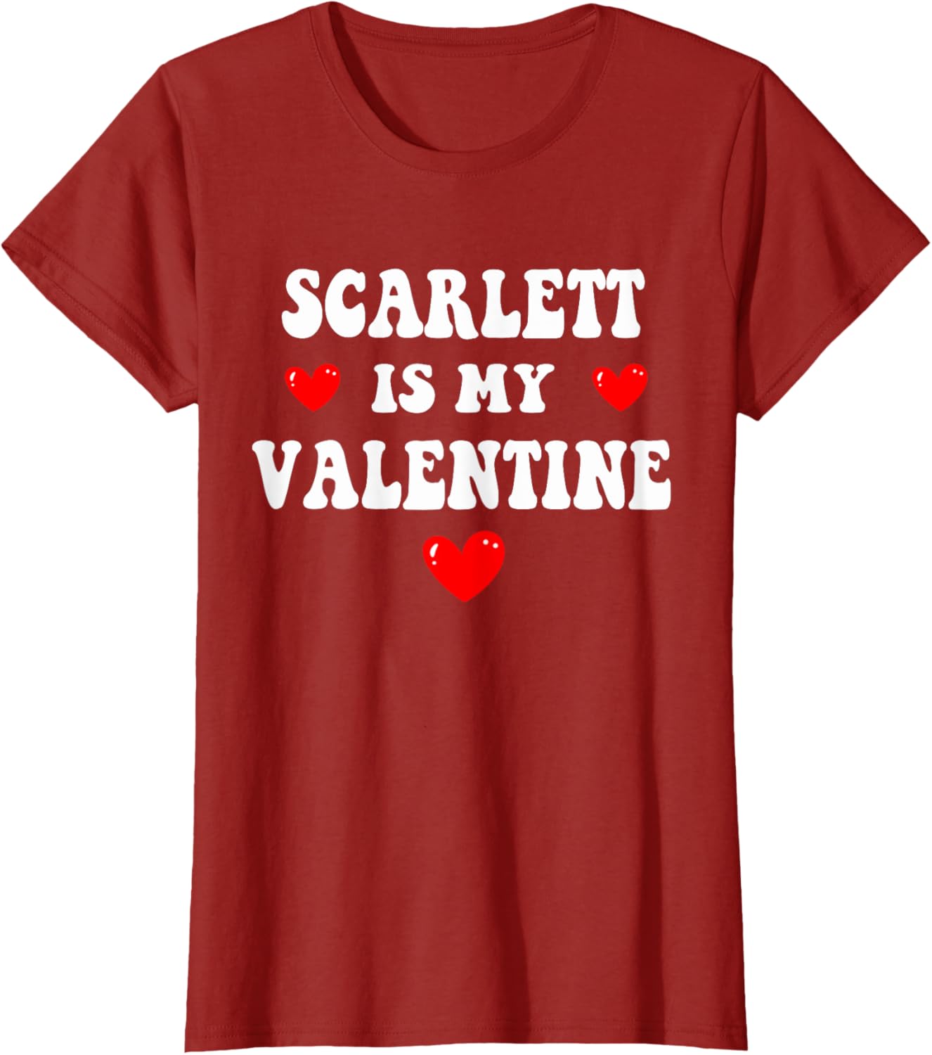 Personalized SCARLETT Is My Valentine T-Shirt for Custom Love Gifts - 7
