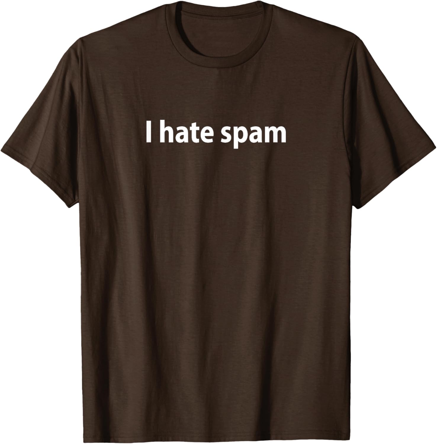 I Hate Spam T-Shirt Fun Graphic Tee for Casual Wear and Gifts - 27
