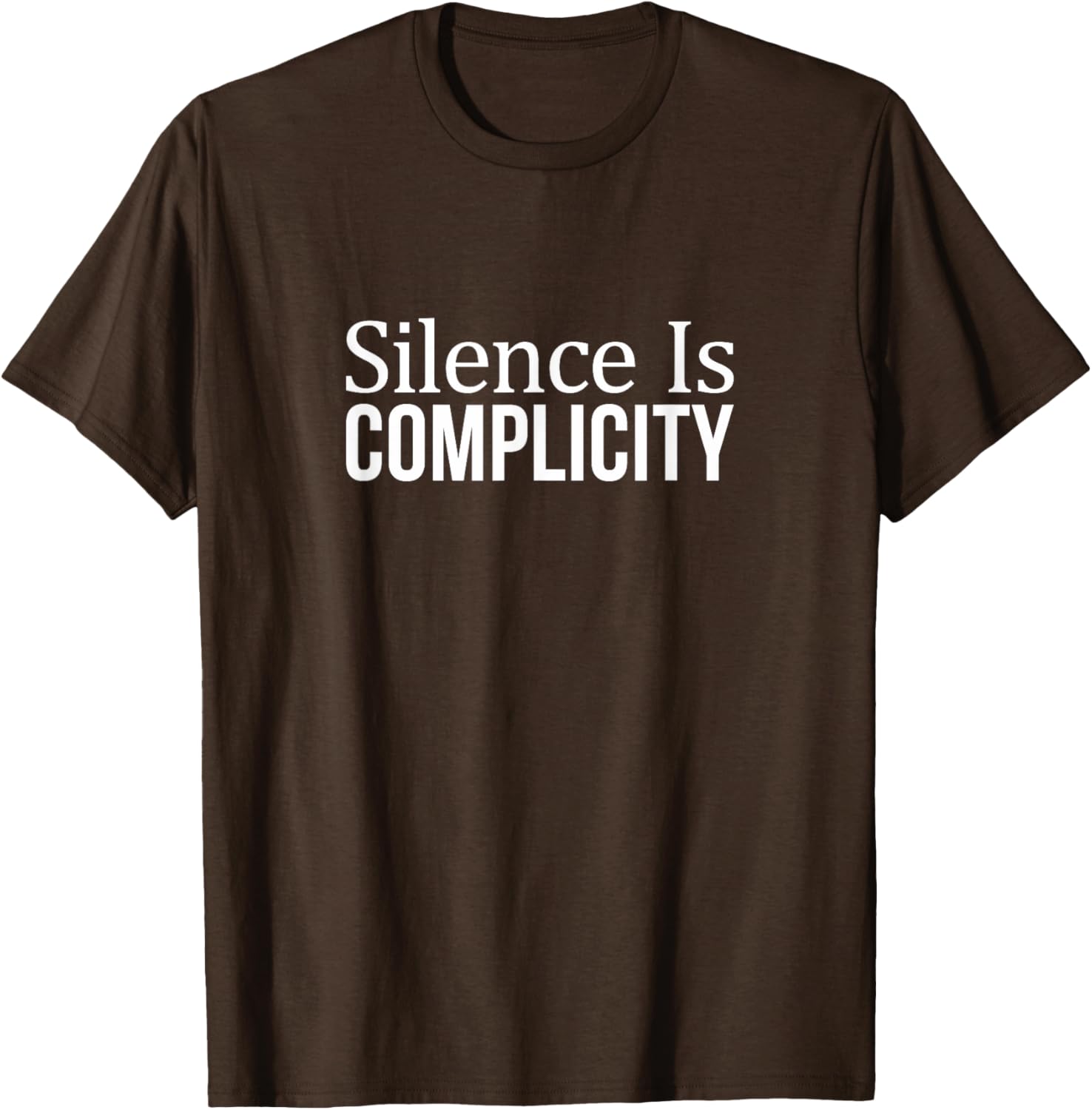 Silence Is Complicity T-Shirt for Advocating Social Change and Awareness - 7