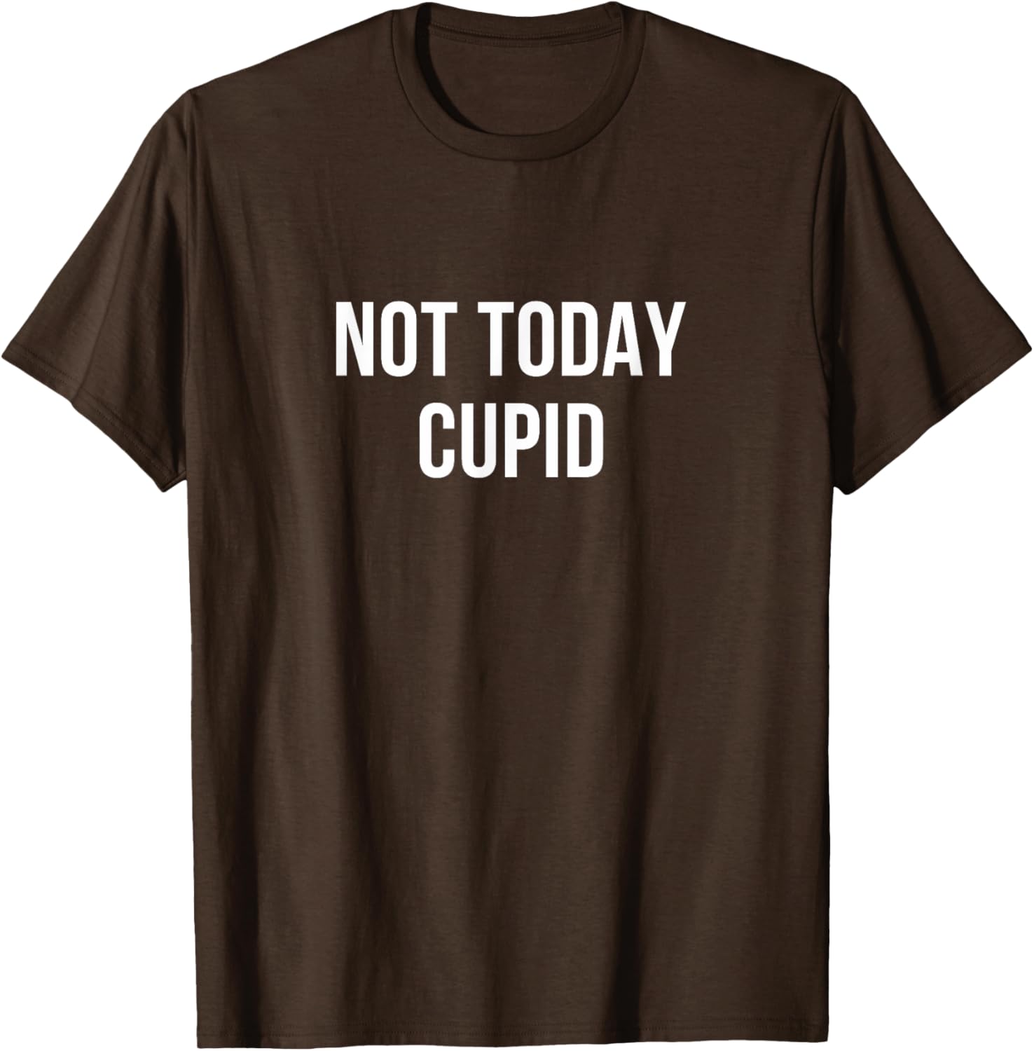 Not Today Cupid T-Shirt for Fun Valentine's Day Celebration - 2