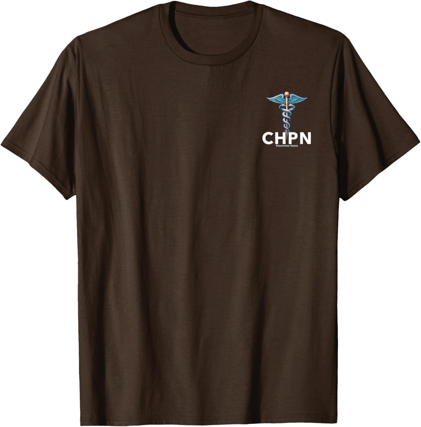 CHPN Certified Hospice and Palliative Nurse T-Shirt for Caregivers - 20