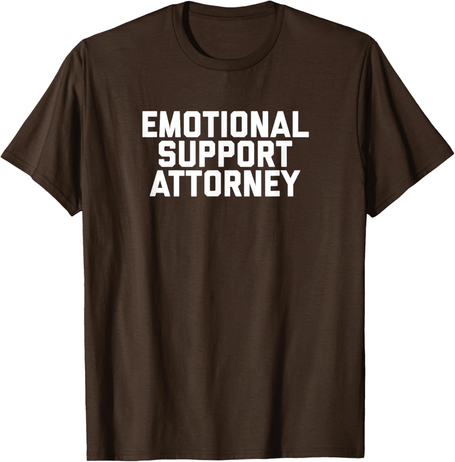 Fun Emotional Support Attorney Lawyer Joke T-Shirt for Legal Professionals - 2